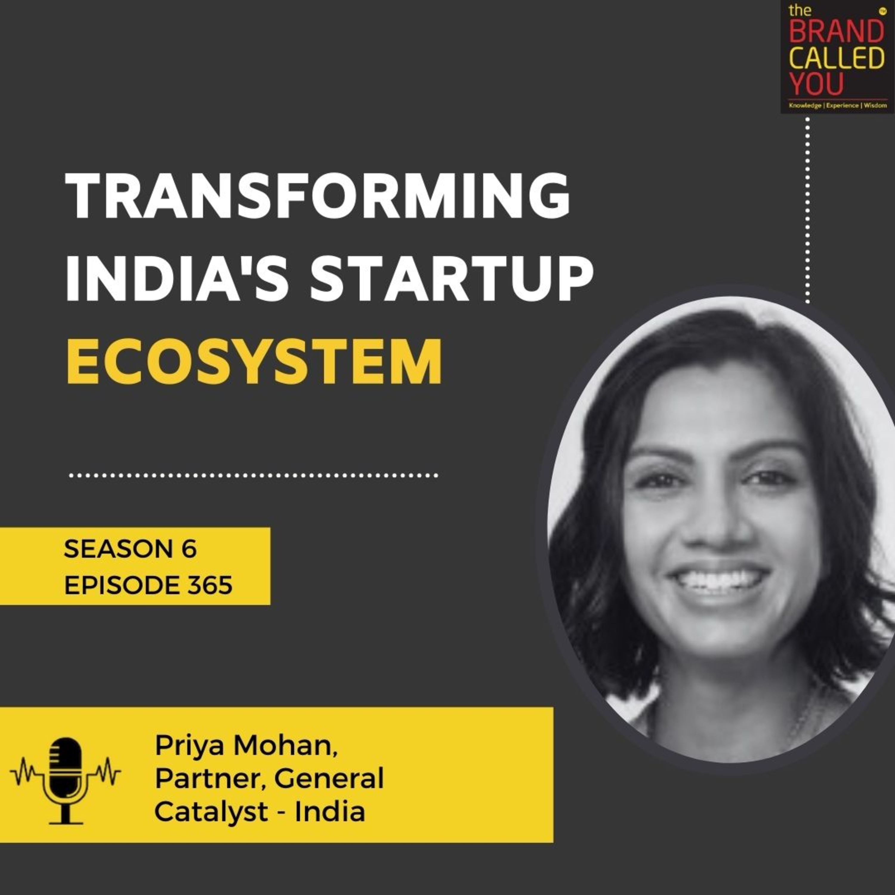 Transforming India's Startup Ecosystem | Priya Mohan, Partner, General Catalyst - India