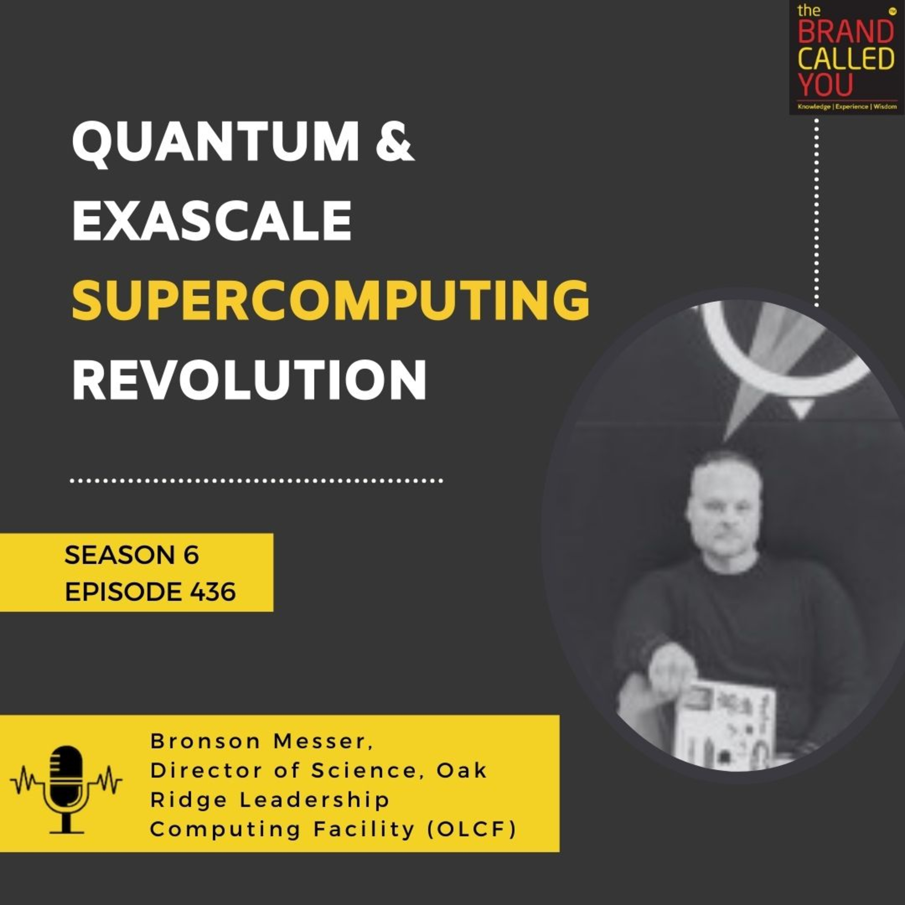 Quantum & Exascale Supercomputing Revolution | Bronson Messer, Director of Science, Oak Ridge Leadership Computing Facility (OLCF)