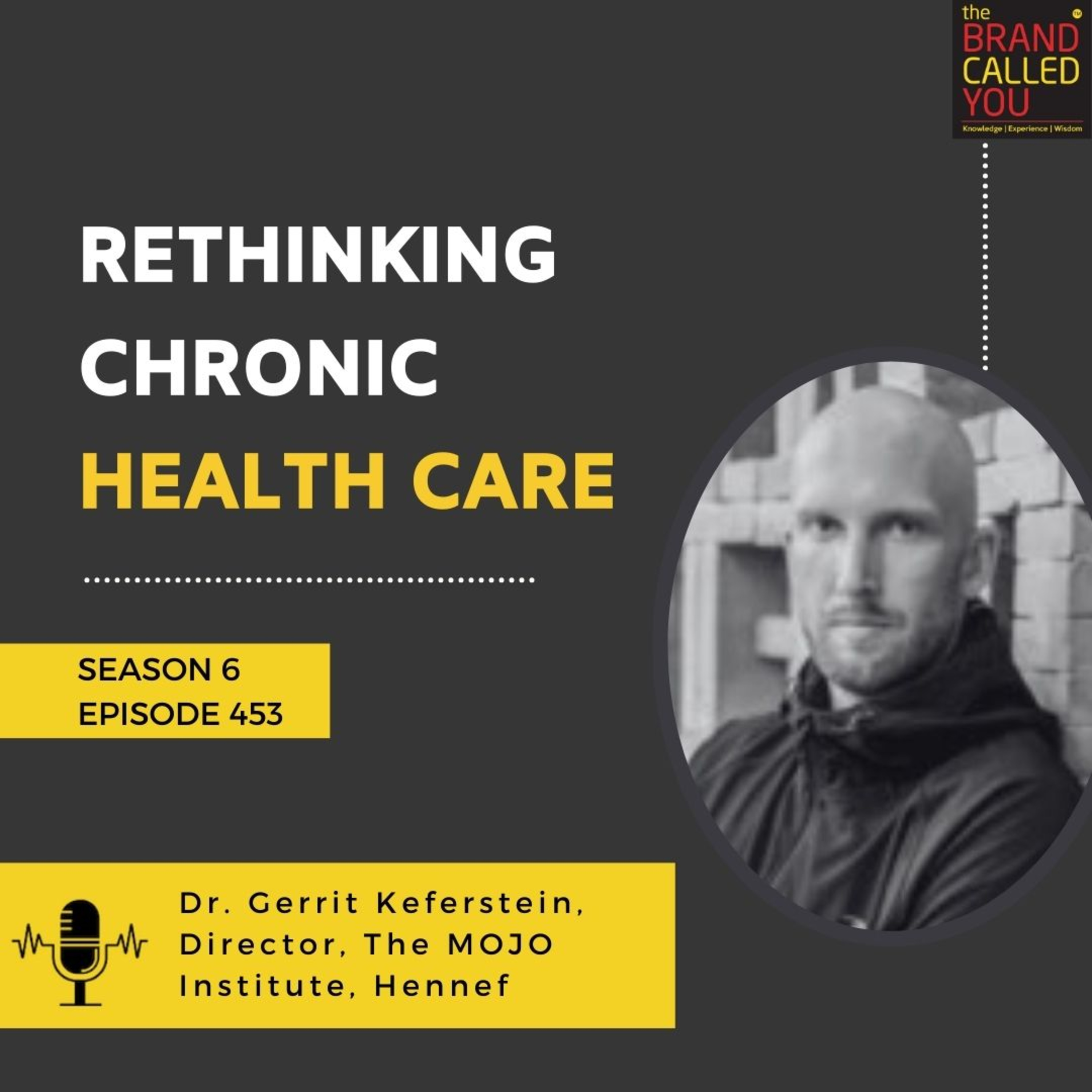 Rethinking Chronic Health Care | Dr Gerrit Keferstein, Director, The MOJO Institute, Hennef