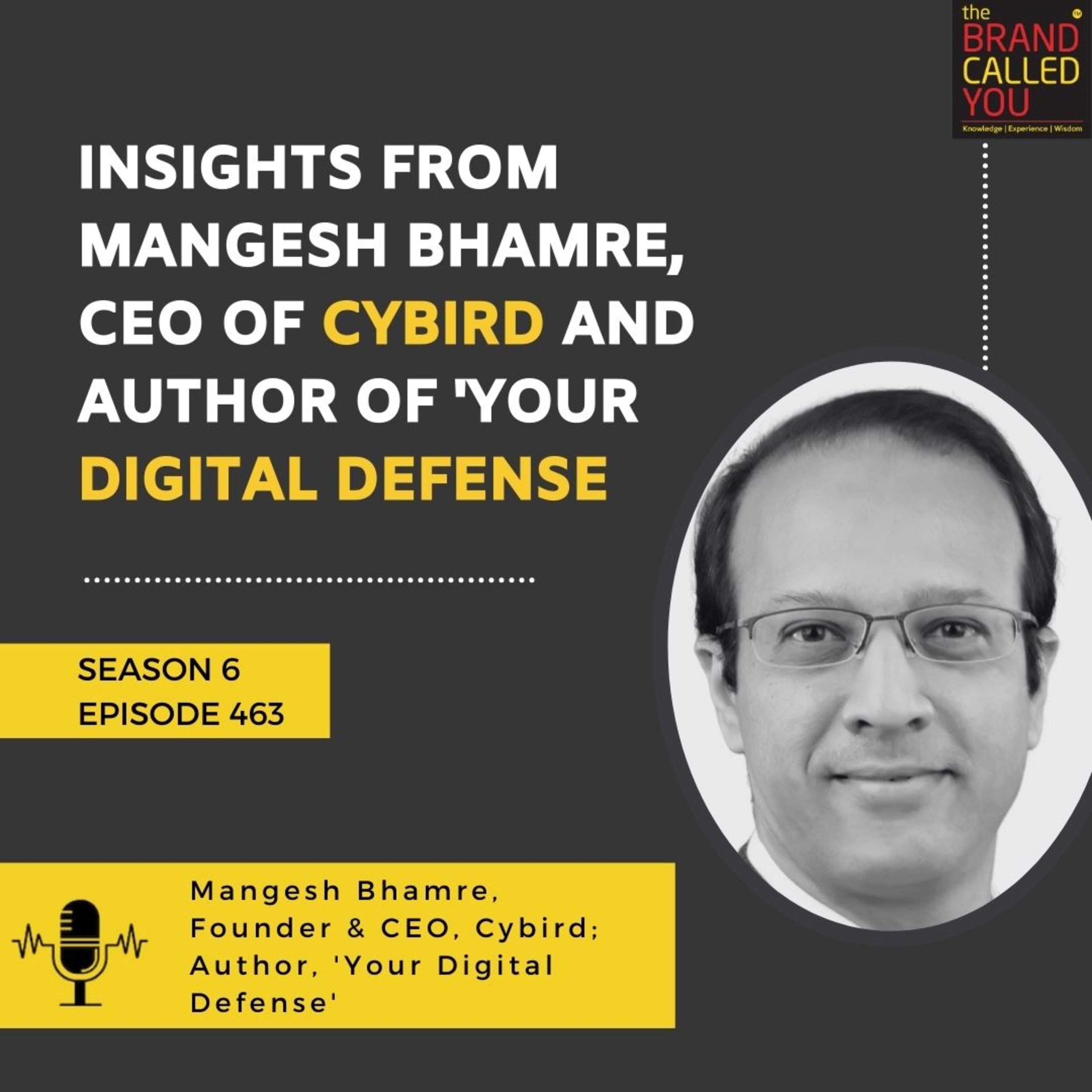 Insights from Mangesh Bhamre, CEO of Cybird and Author of 'Your Digital Defense