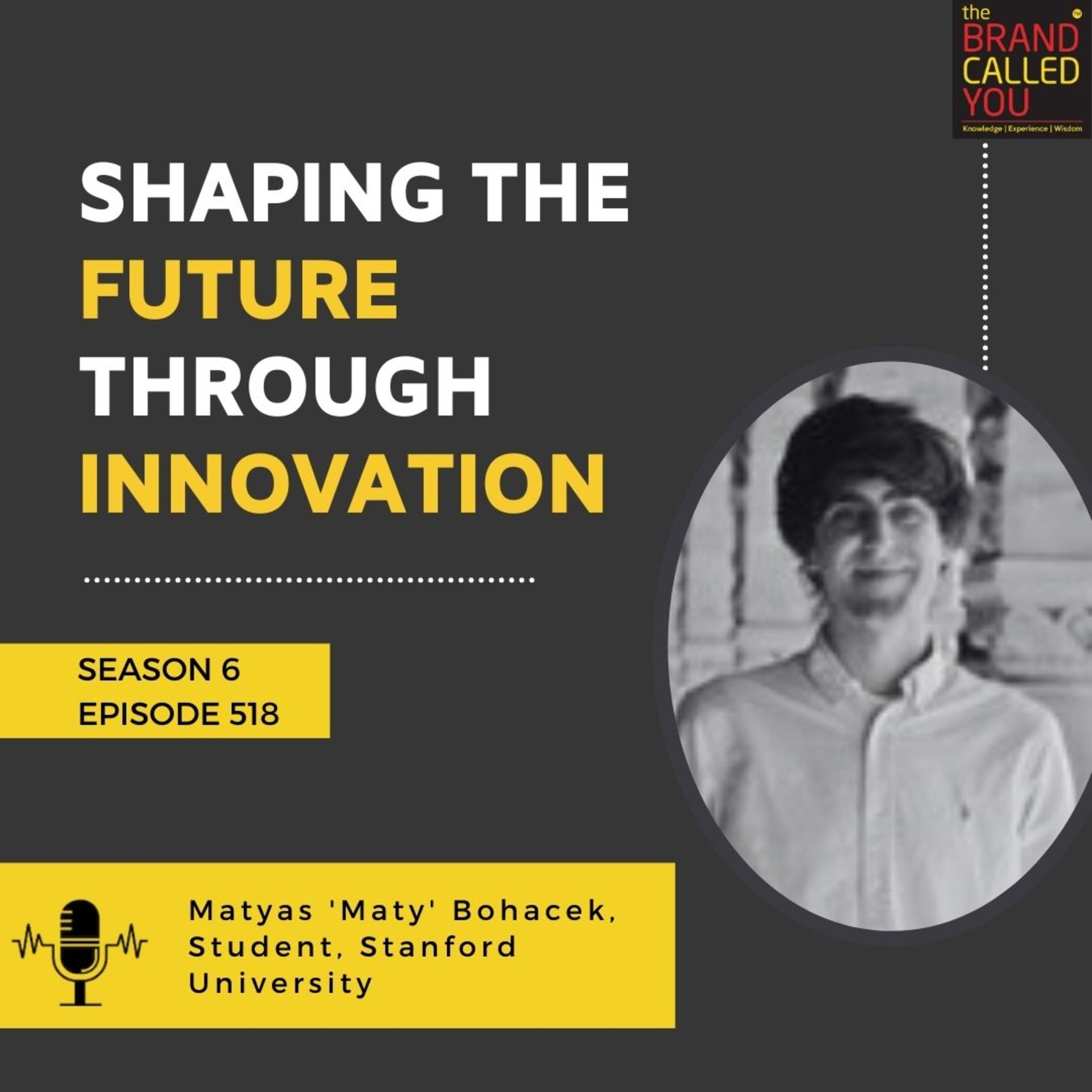 Shaping the Future Through Innovation | Matyas 'Maty' Bohacek, Student, Stanford University