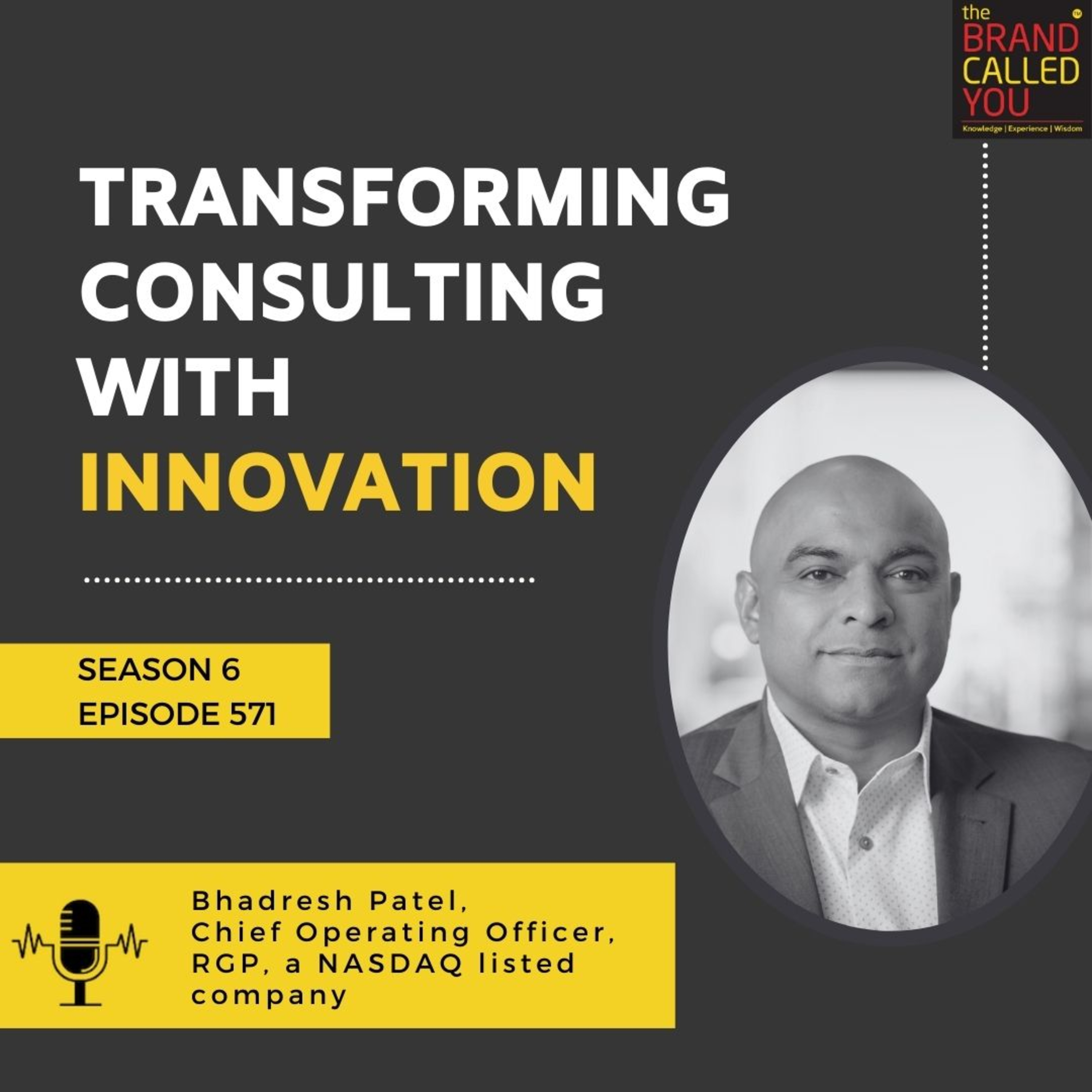 Transforming Consulting with Innovation | Bhadresh Patel, Chief Operating Officer, RGP, a NASDAQ listed company