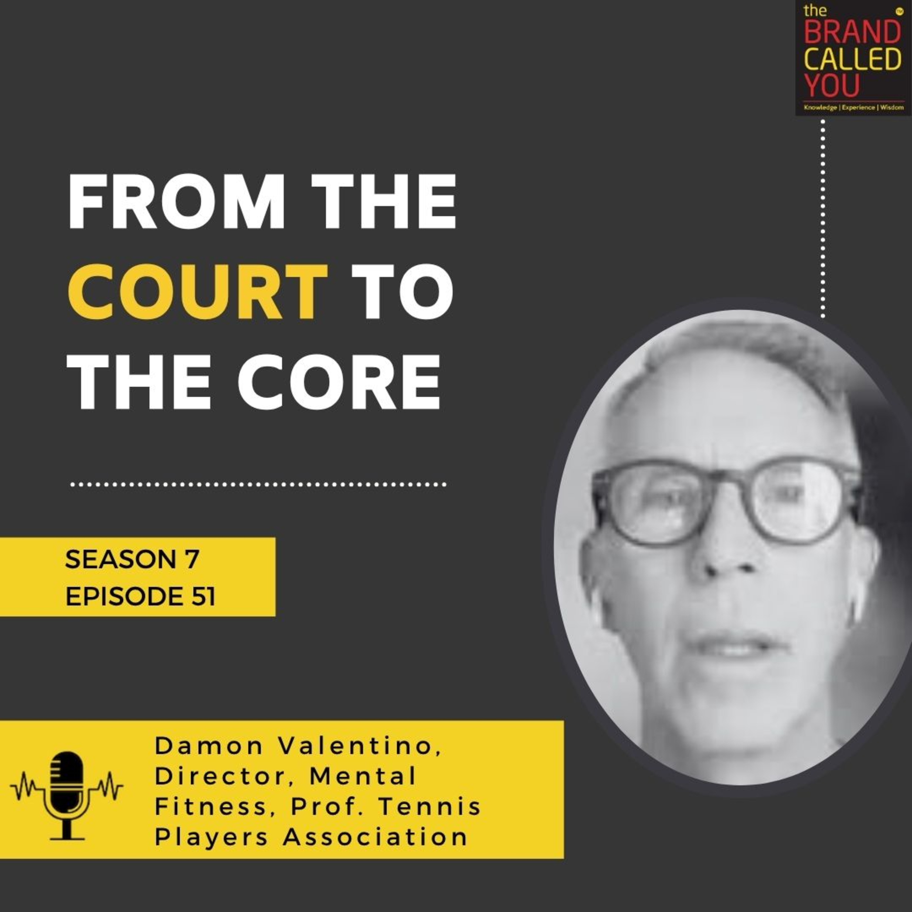 From the Court to the Core | Damon Valentino, Director, Mental Fitness, Professional Tennis Players Association