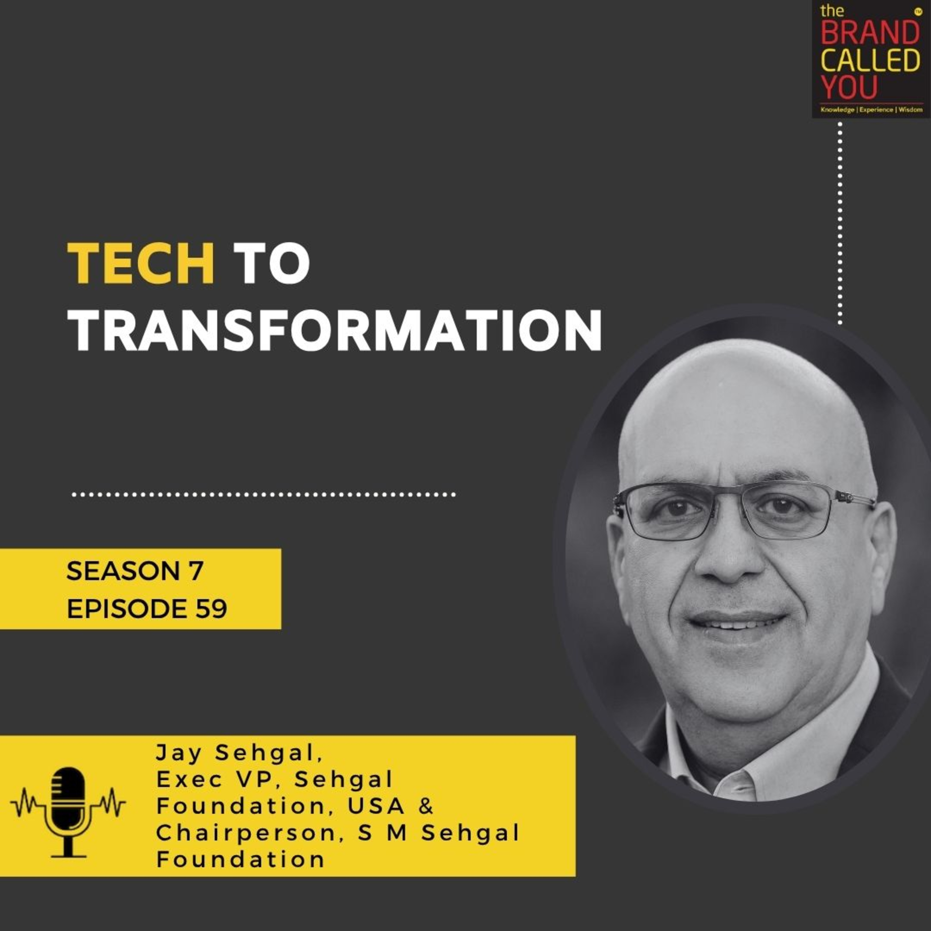 Tech to Transformation | Jay Sehgal, Exec VP, Sehgal Foundation, USA & Chairperson, S M Sehgal Foundation