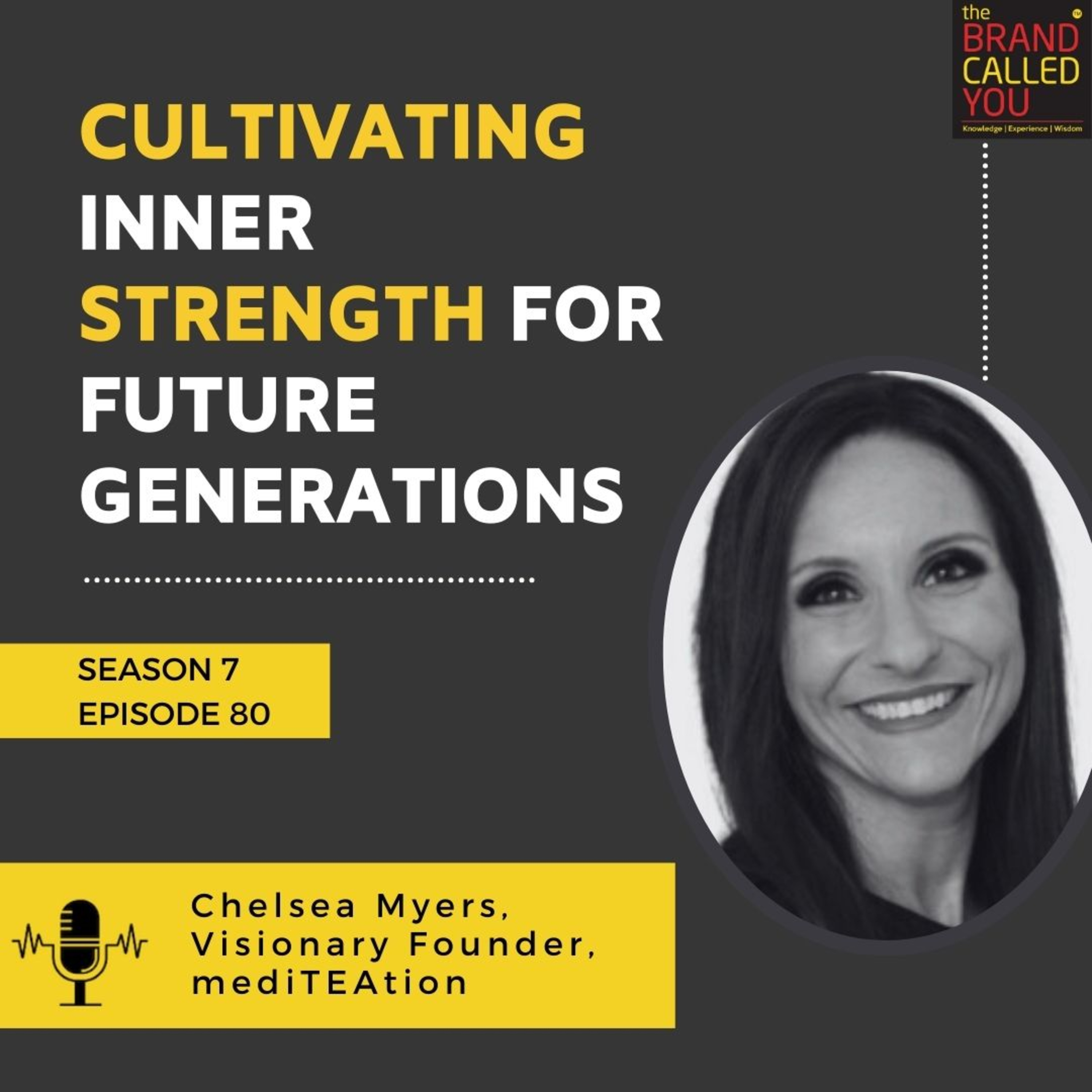 Chelsea Myers, Visionary Founder of mediTEAtion: Cultivating Inner Strength for Future Generations