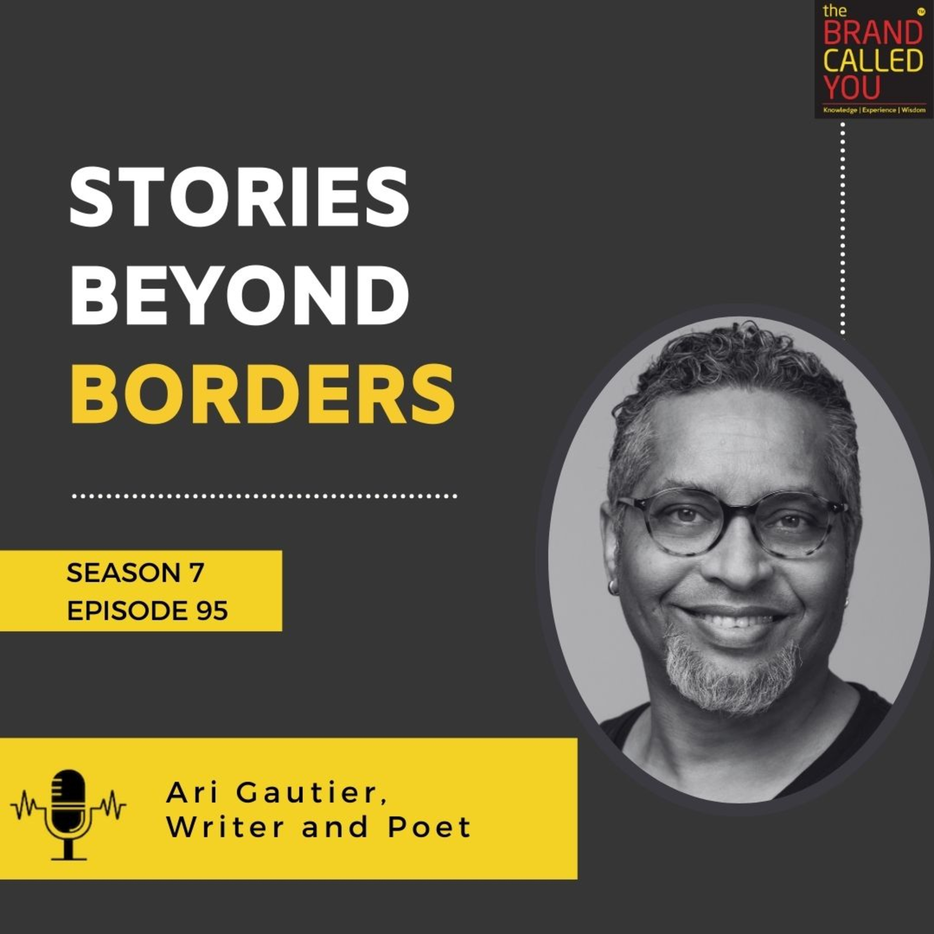 Stories Beyond Borders | Ari Gautier, Writer and Poet