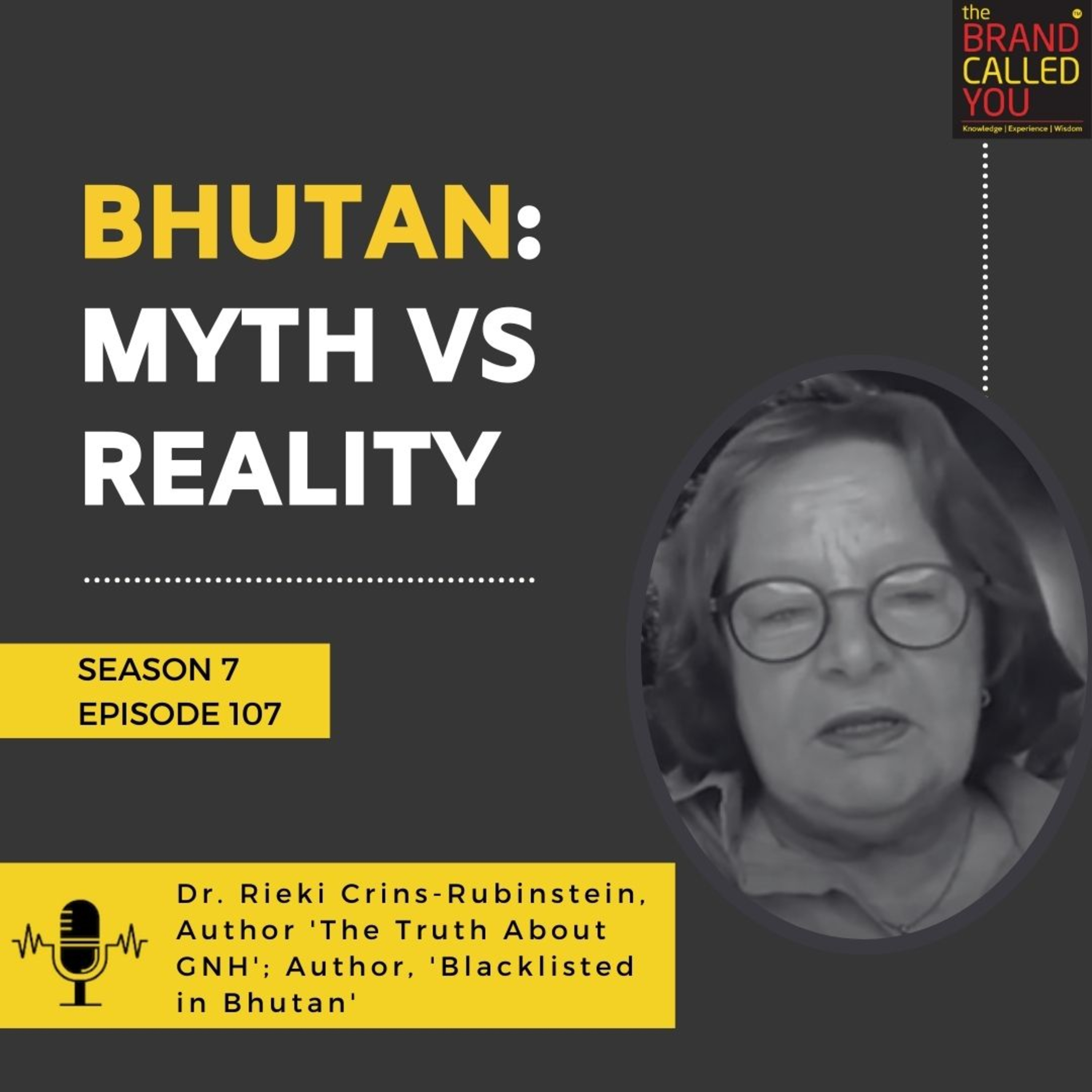 Bhutan: Myth vs. Reality | Dr. Rieki Crins-Rubinstein, Author of The Truth About GNH; Blacklisted in Bhutan