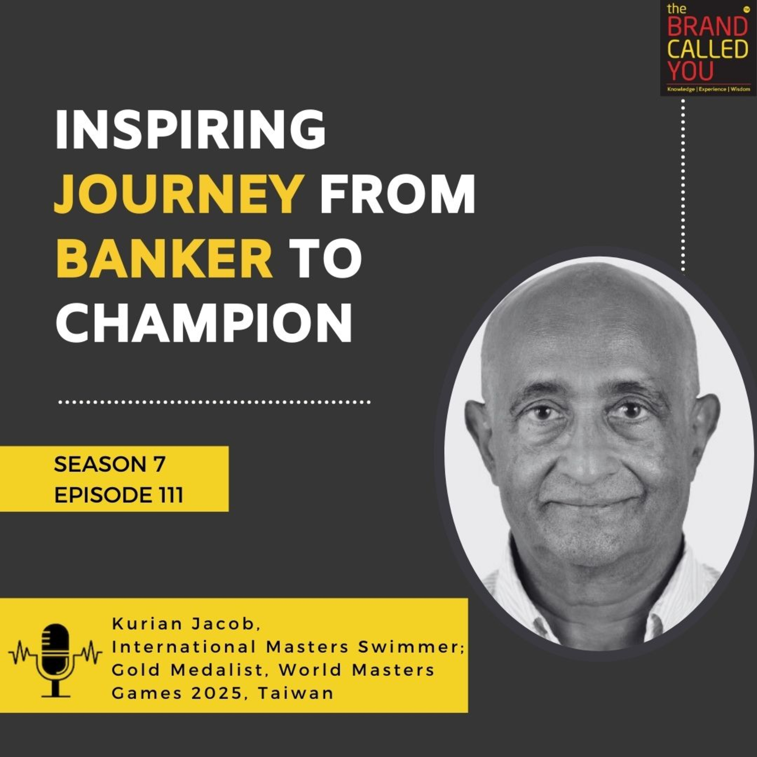 Kurian Jacob: International Masters Swimmer & Gold Medalist, World Masters Games 2025 | Inspiring Journey from Banker to Champion