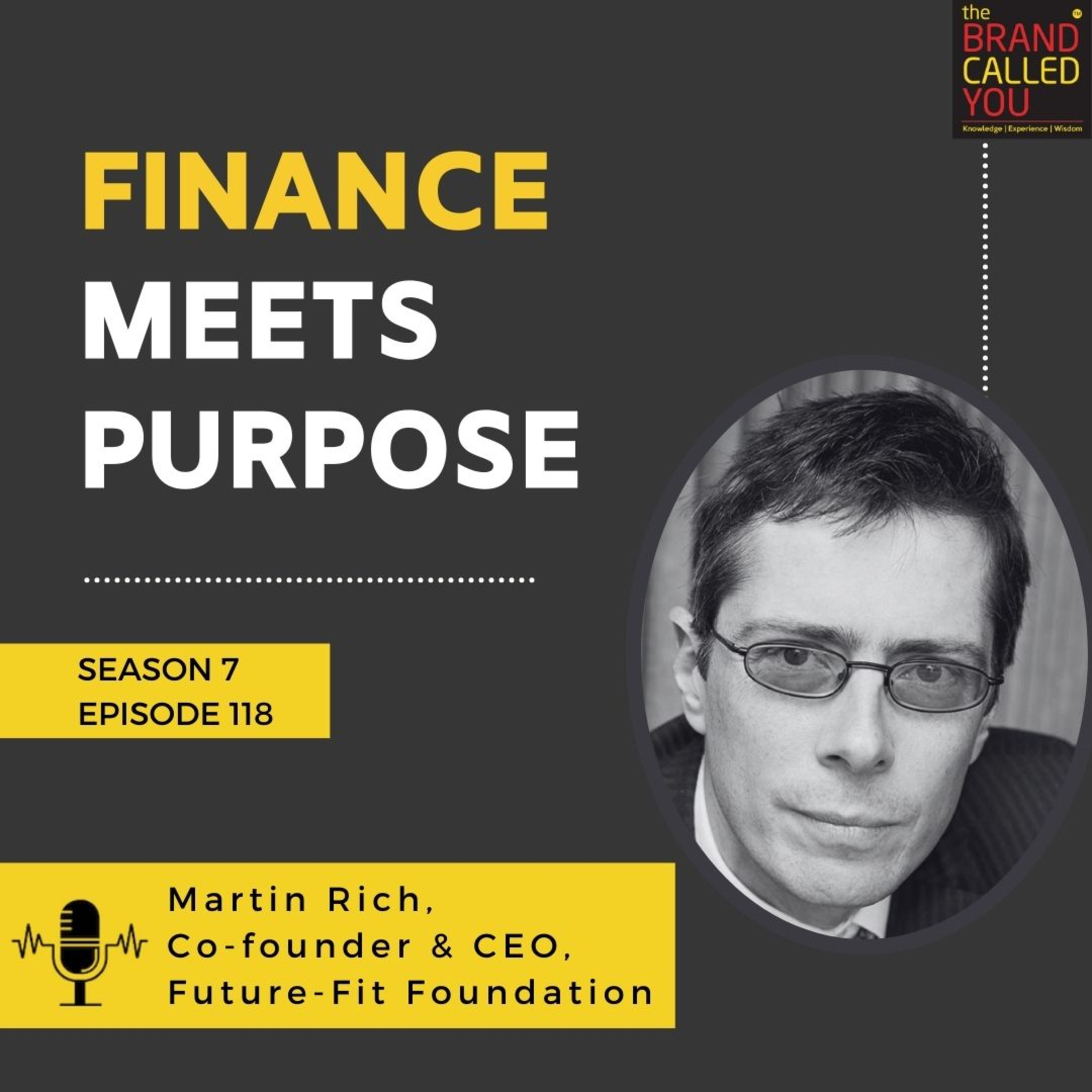 Finance Meets Purpose | Martin Rich, Co-Founder & CEO, Future-Fit Foundation