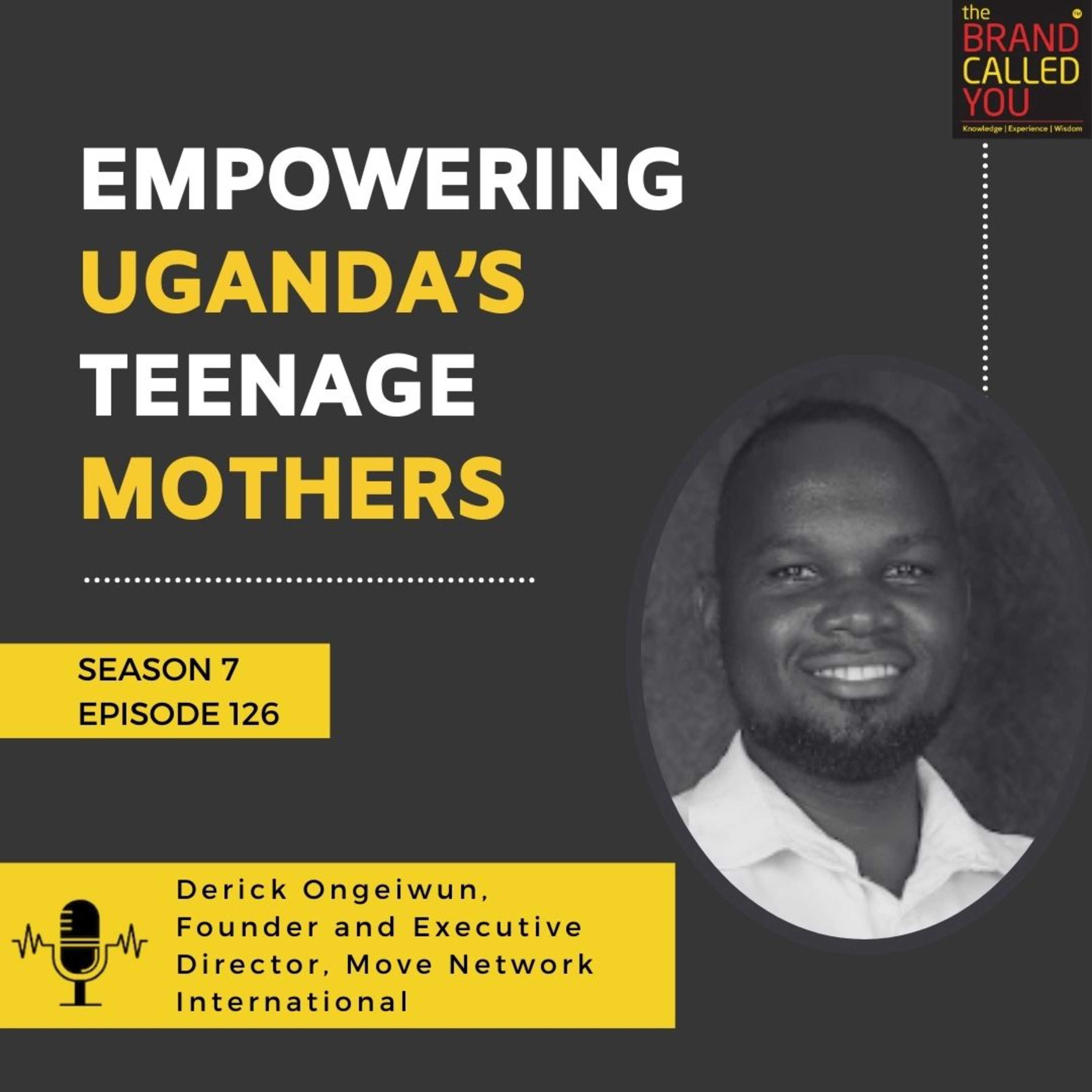 Empowering Uganda’s Teenage Mothers: Derick Ongeiwun, Founder & Executive Director, MOVE Network International