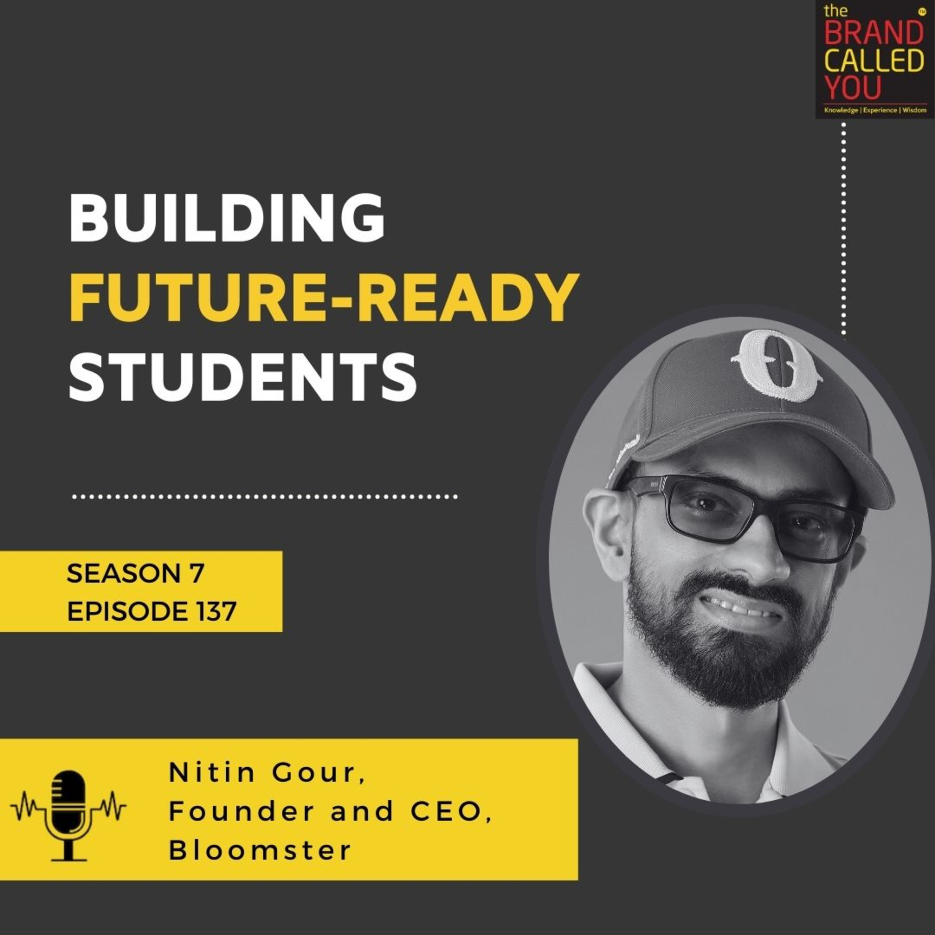 Building Future-Ready Students | Nitin Gour, Founder and CEO, Bloomster