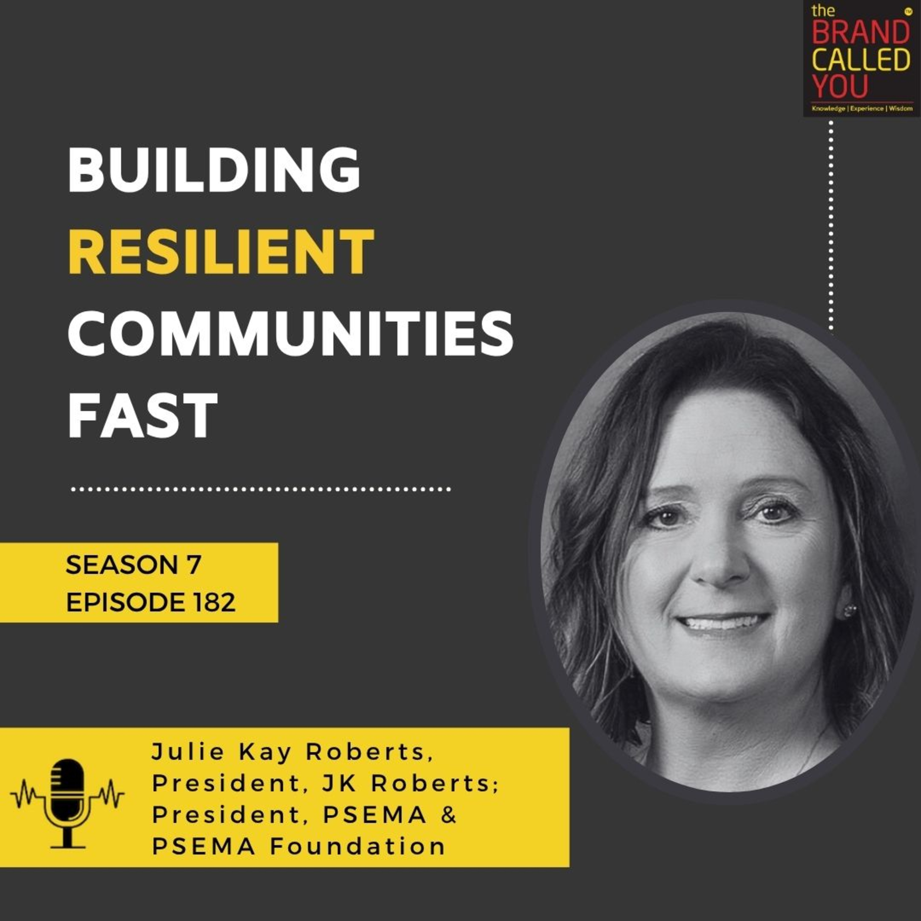 Building Resilient Communities Fast | Julie Kay Roberts, President, JK Roberts; President, PSEMA & PSEMA Foundation