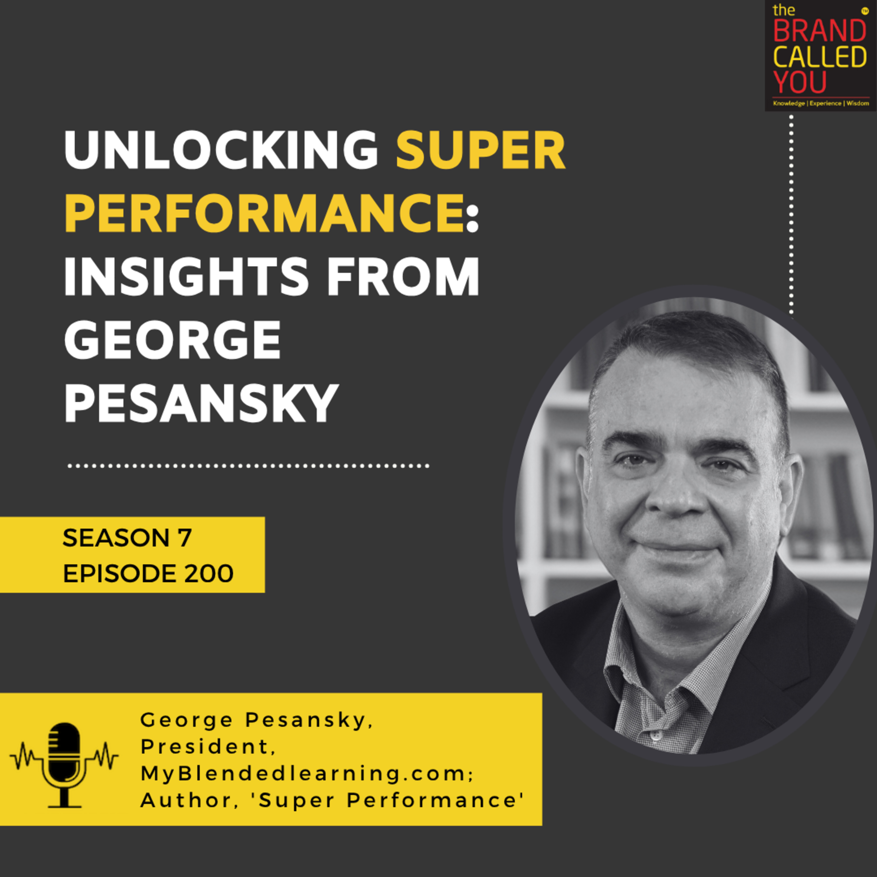 Unlocking Super Performance: Insights from George Pesansky, President of MyBlendedLearning