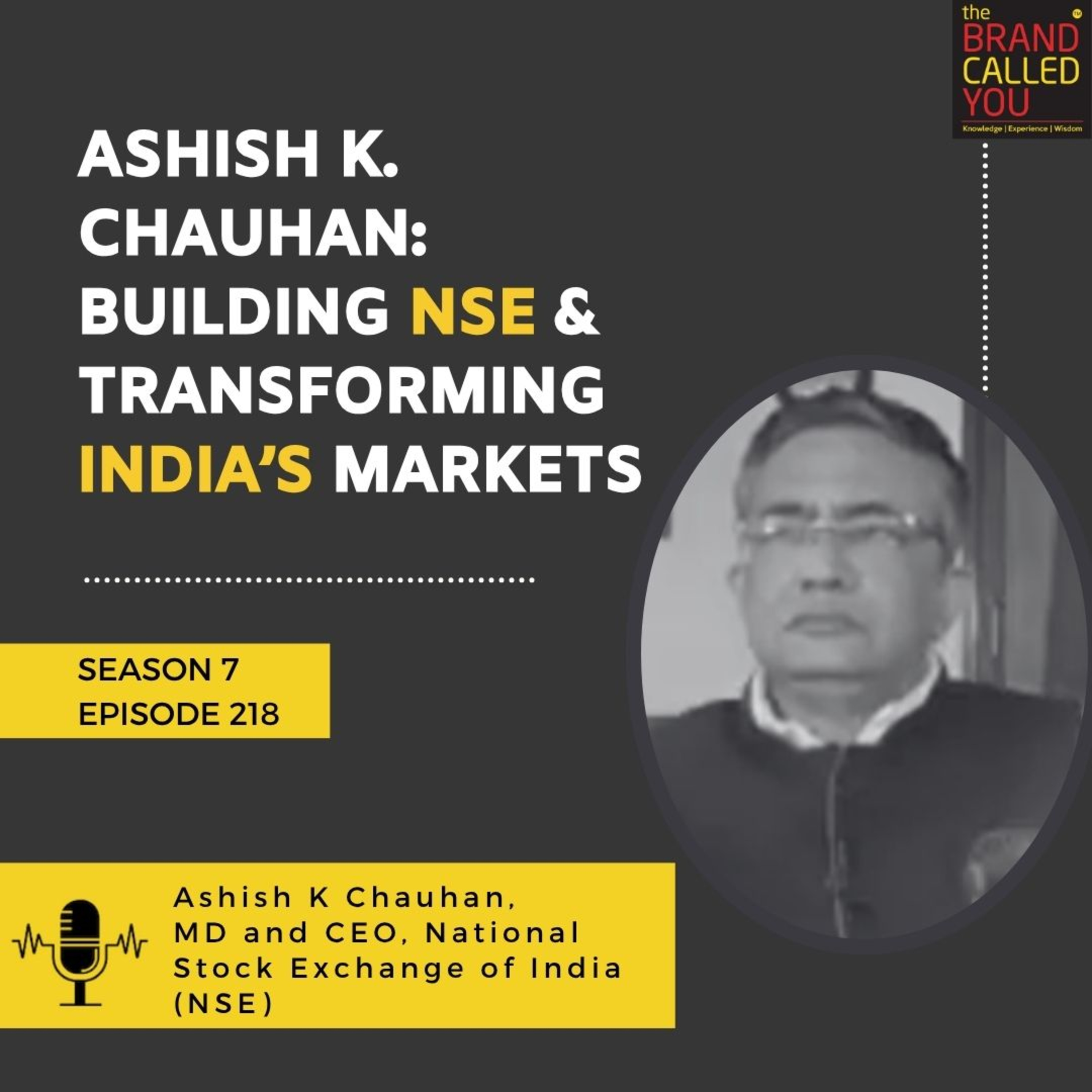 Ashish K. Chauhan: Building NSE & Transforming India’s Markets | MD & CEO, National Stock Exchange of India
