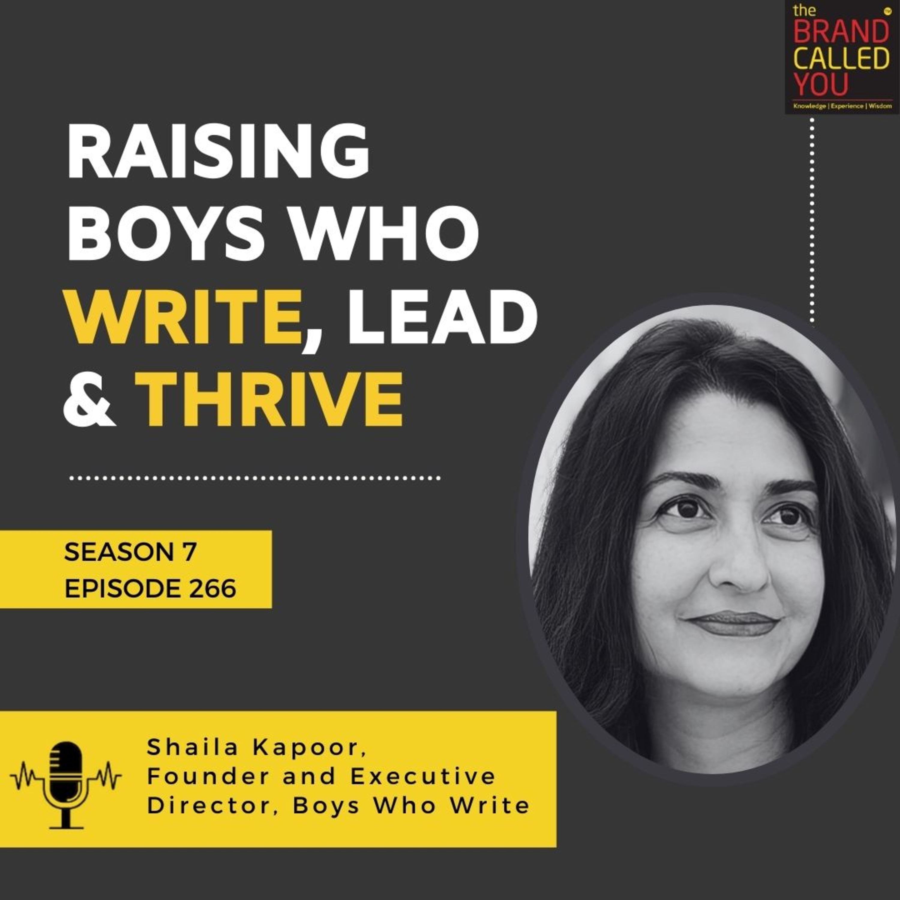 Raising Boys Who Write, Lead & Thrive | Shaila Kapoor, Founder and Executive Director, Boys Who Write