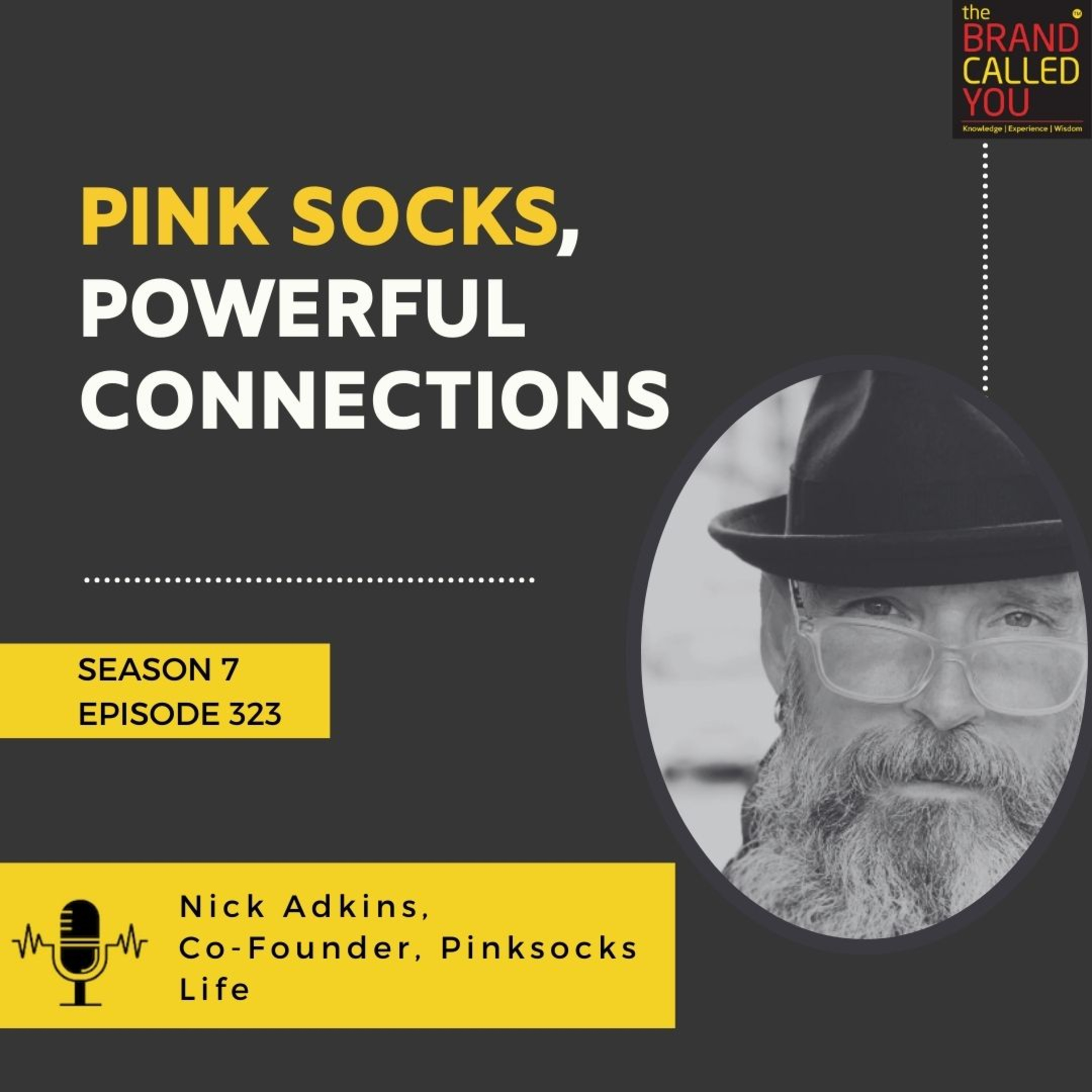 Pink Socks, Powerful Connections | Nick Adkins, Co-Founder, Pinksocks Life
