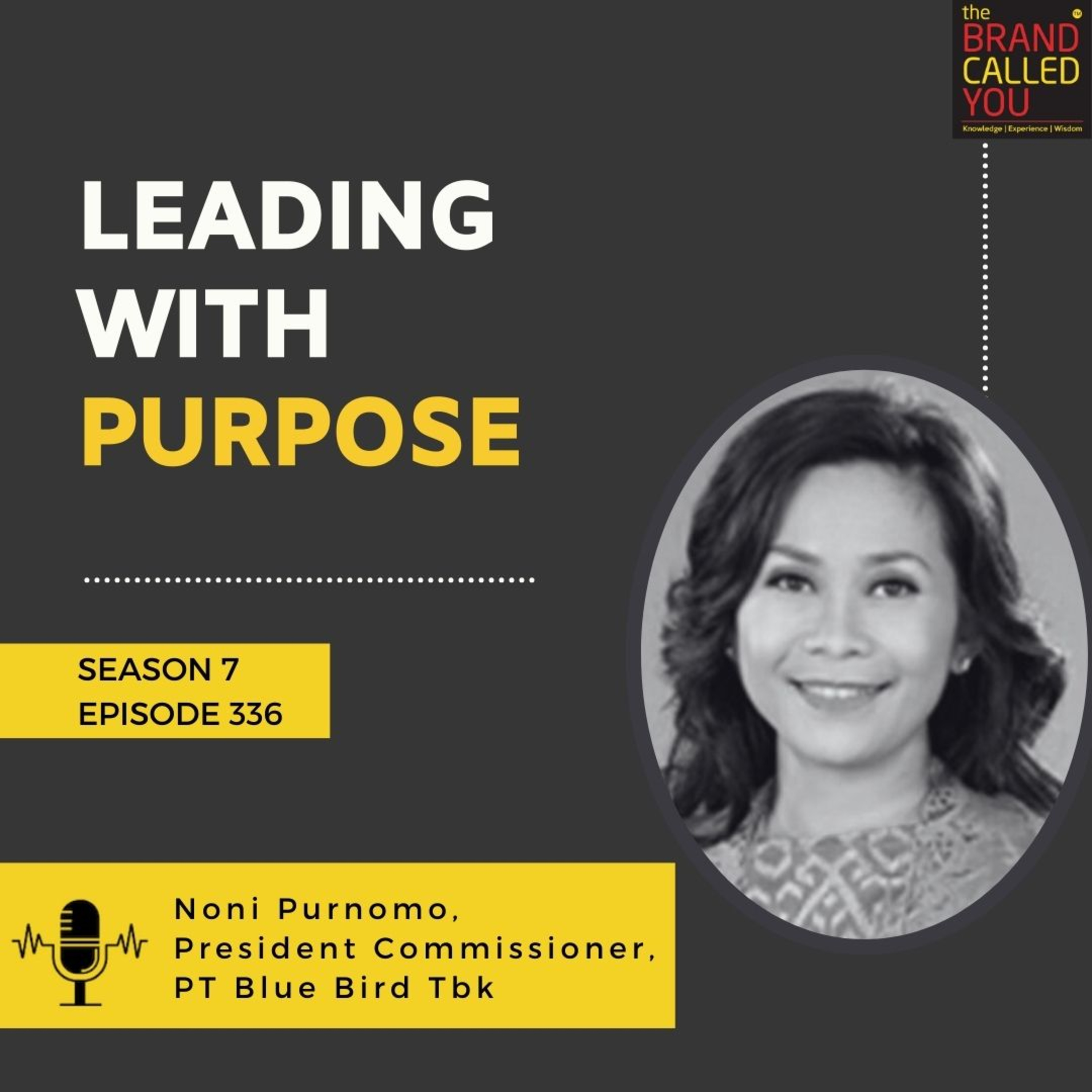 Leading with Purpose: Noni Purnomo, President Commissioner of PT Blue Bird Tbk, on Values, Innovation, and Impact