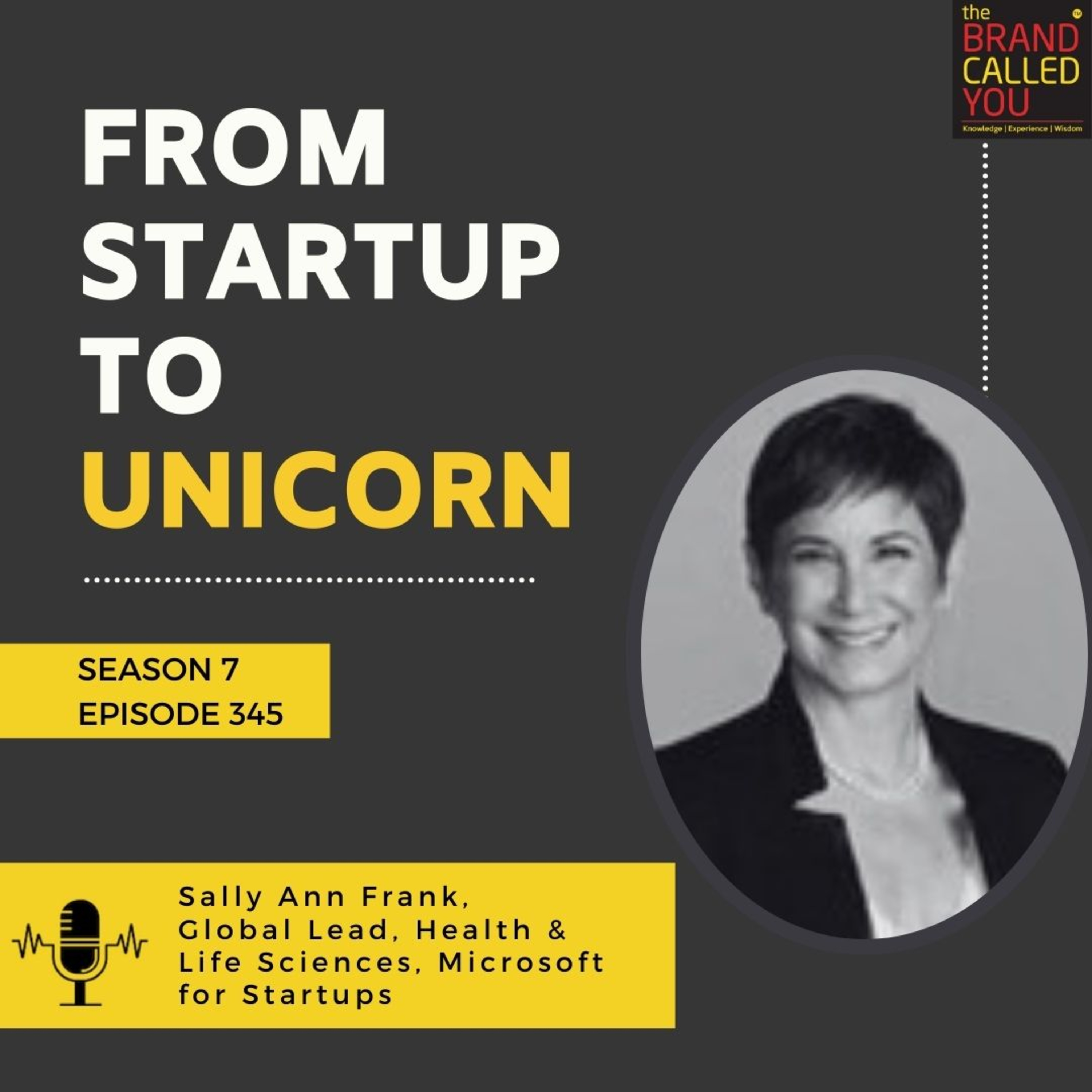 From Startup to Unicorn | Sally Ann Frank, Global Lead, Health & Life Sciences, Microsoft for Startups