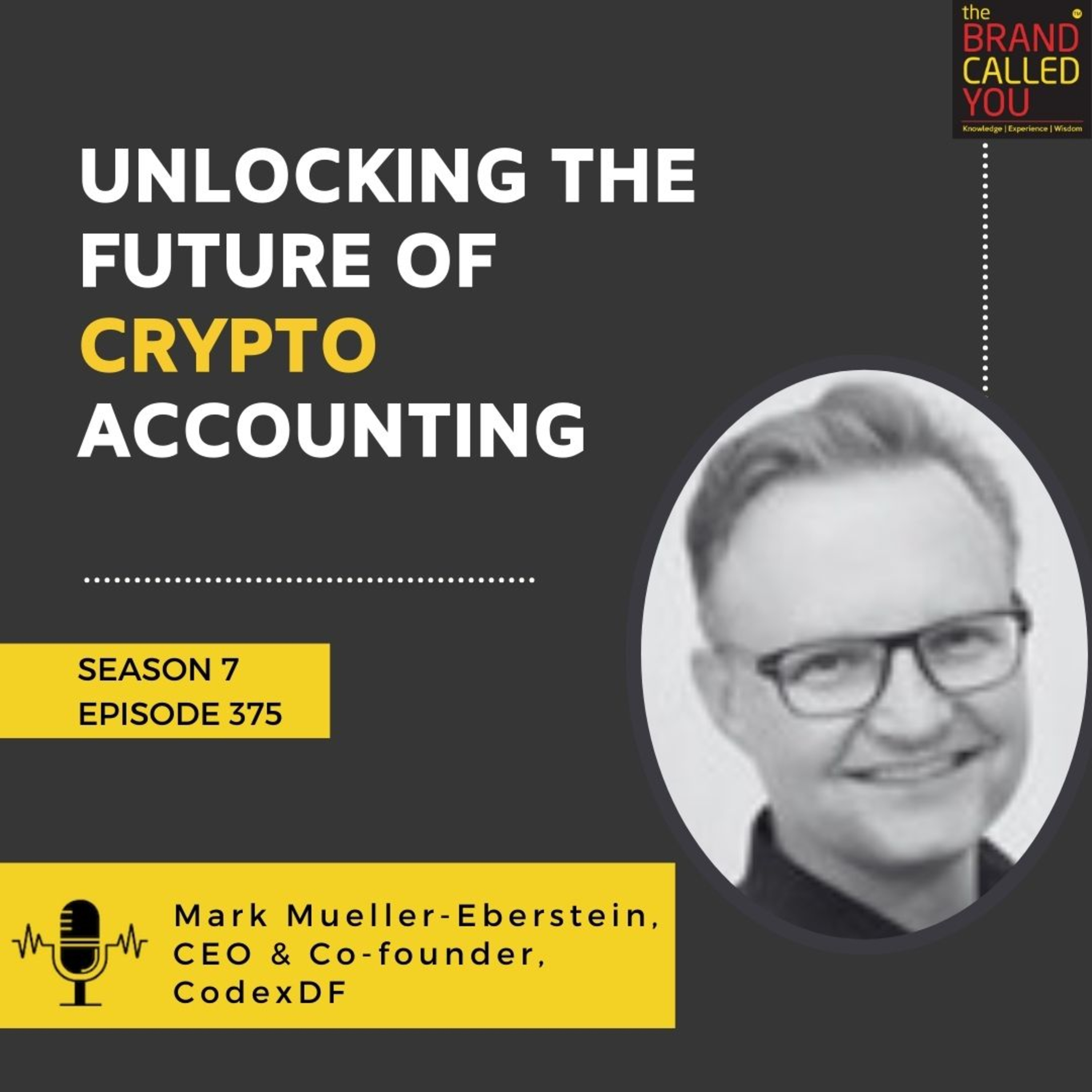 Unlocking the Future of Crypto Accounting | Mark Mueller-Eberstein, CEO & Co-Founder, CodexDF