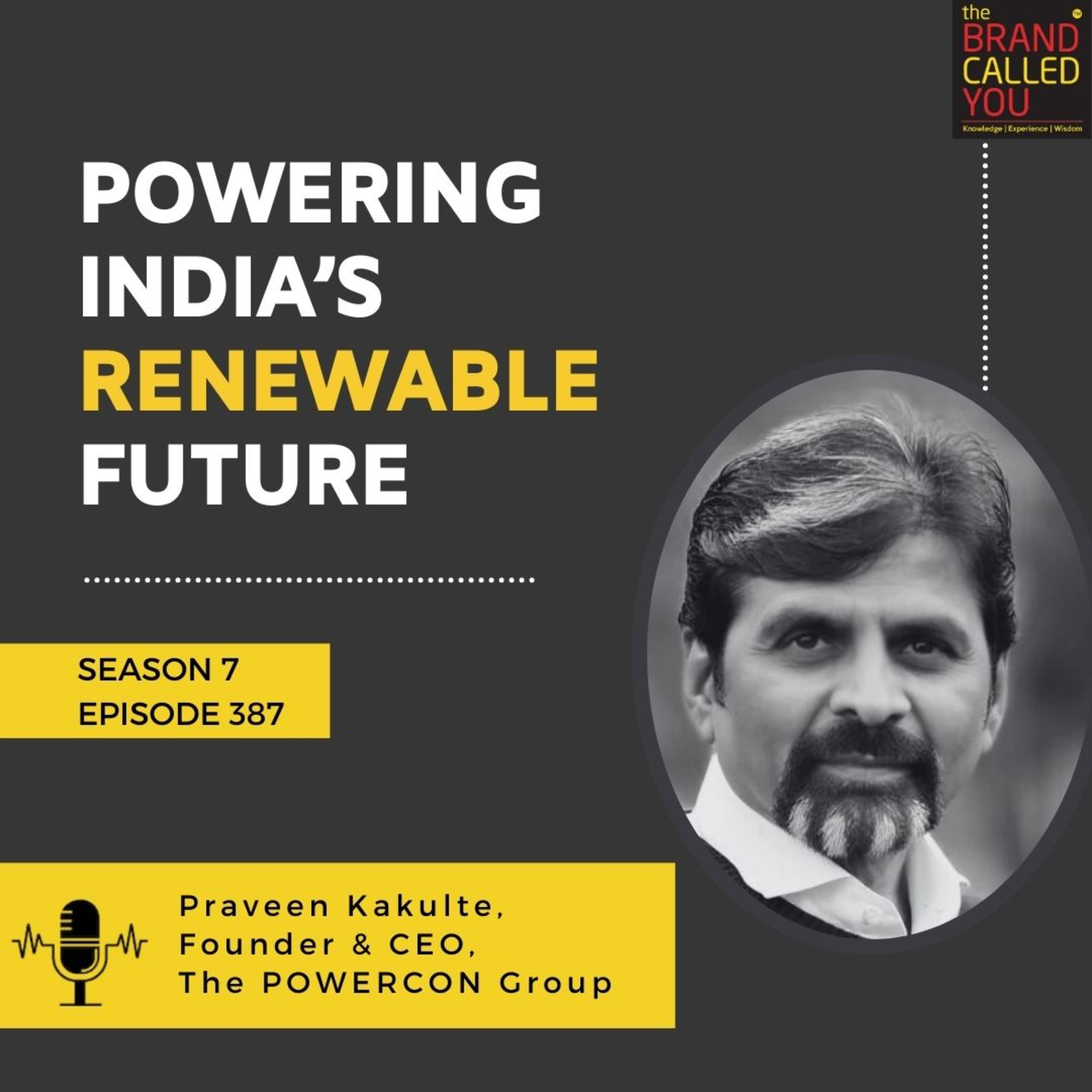 Powering India’s Renewable Future: Praveen Kakulte, Founder & CEO of The POWERCON Group