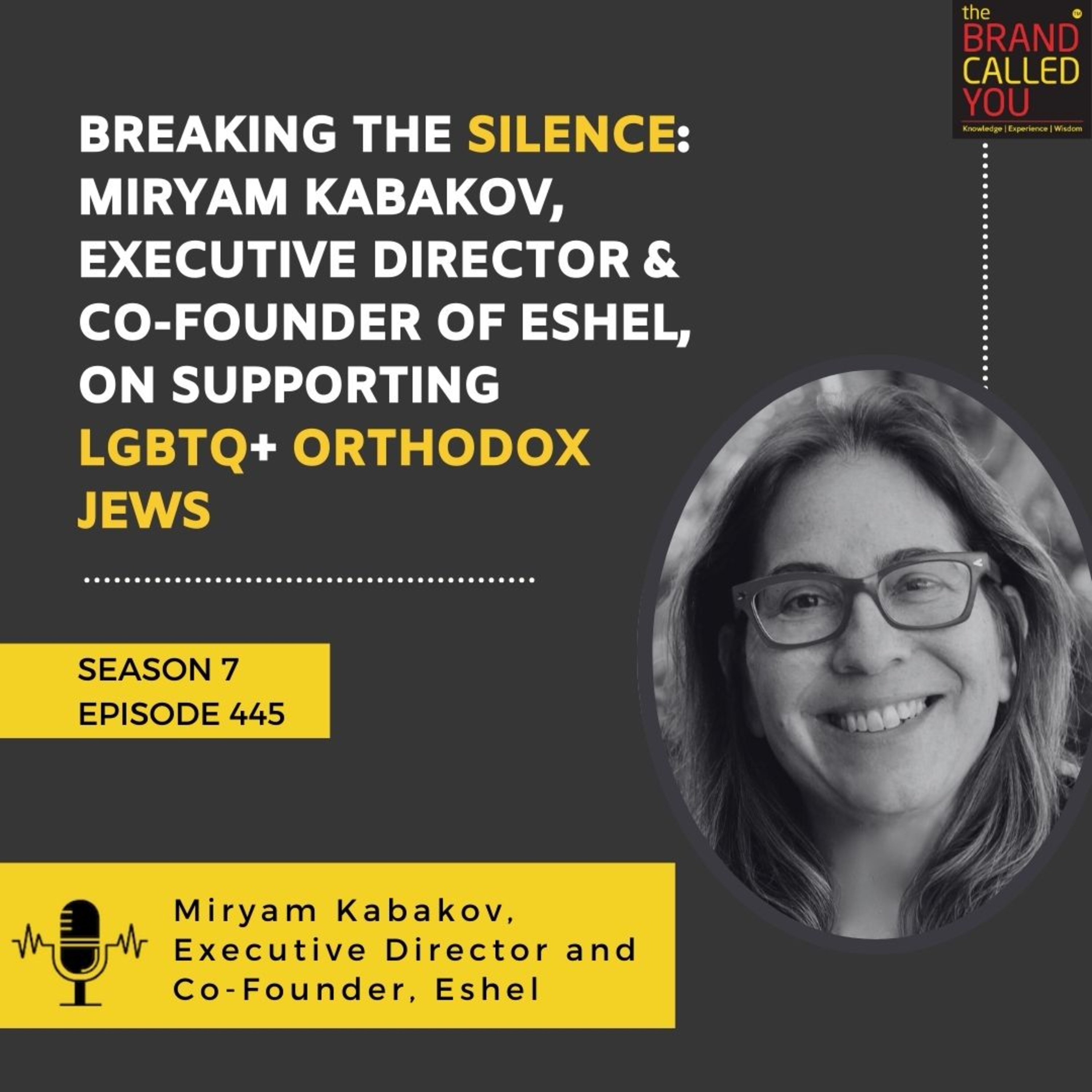 Breaking the Silence: Miryam Kabakov, Executive Director & Co-Founder of Eshel, on Supporting LGBTQ+ Orthodox Jews