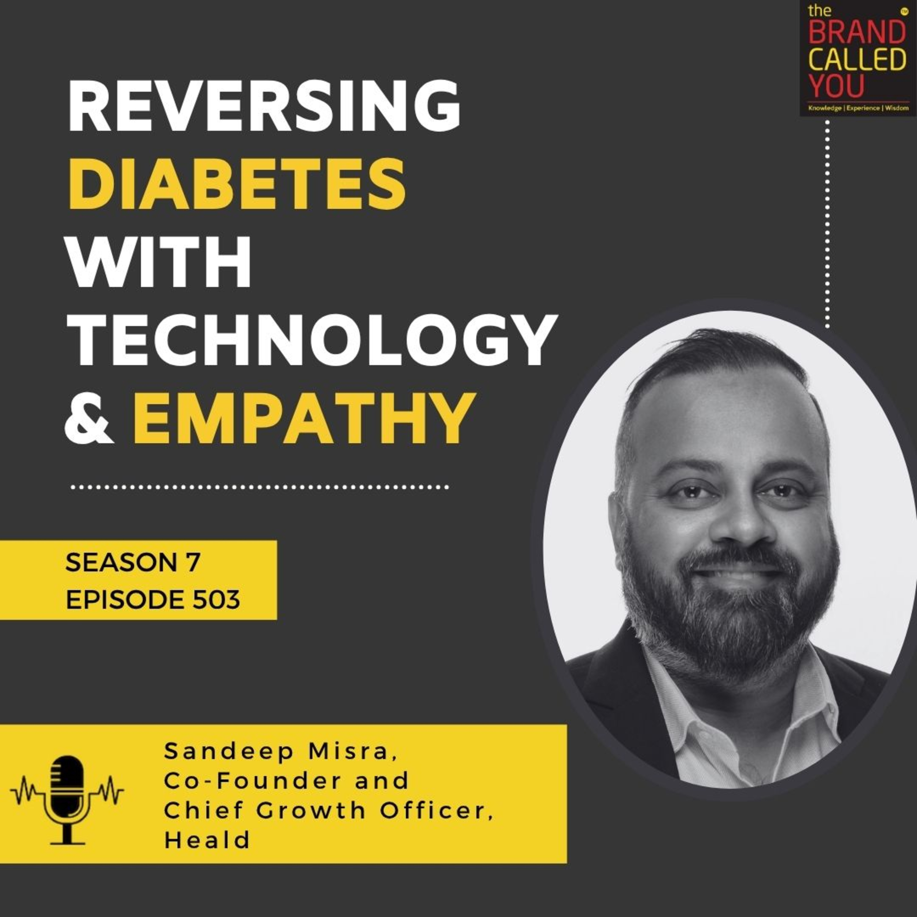 Reversing Diabetes with Technology & Empathy | Sandeep Misra, Co-Founder & Chief Growth Officer, Heald
