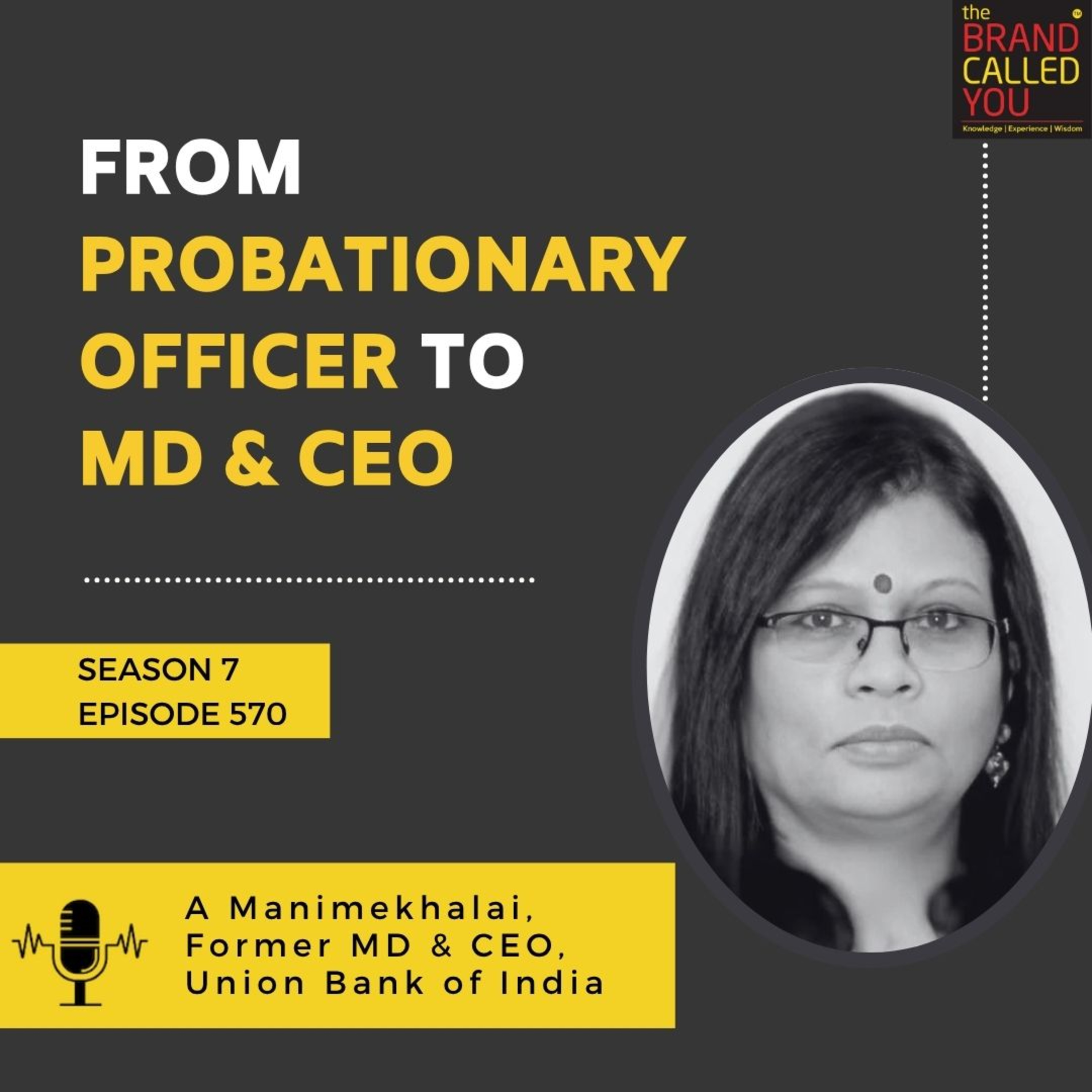 From Bank Teller to CEO: Leadership Lessons with A. Manimekhalai, Former MD & CEO of Union Bank of India