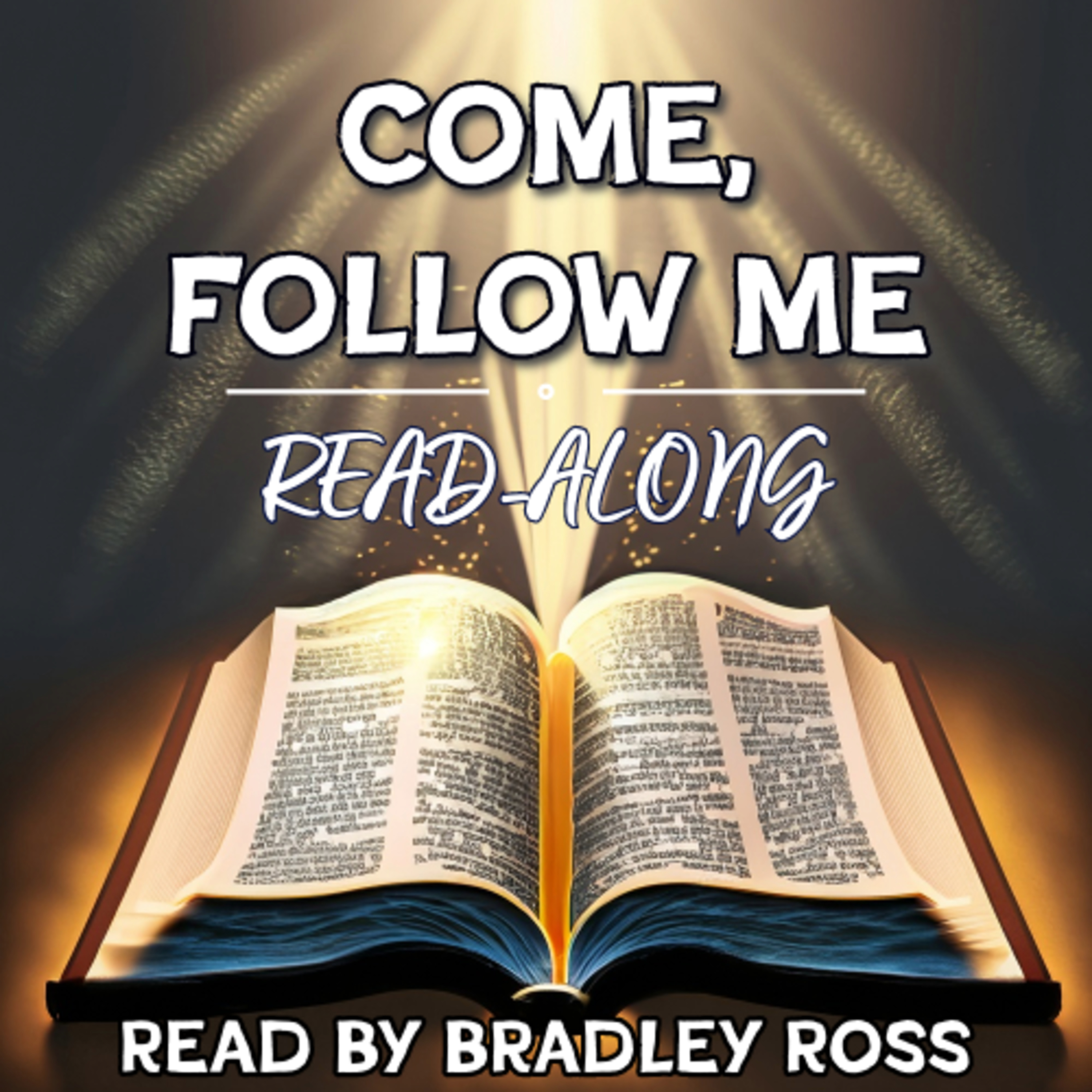 Come, Follow Me Read-along
