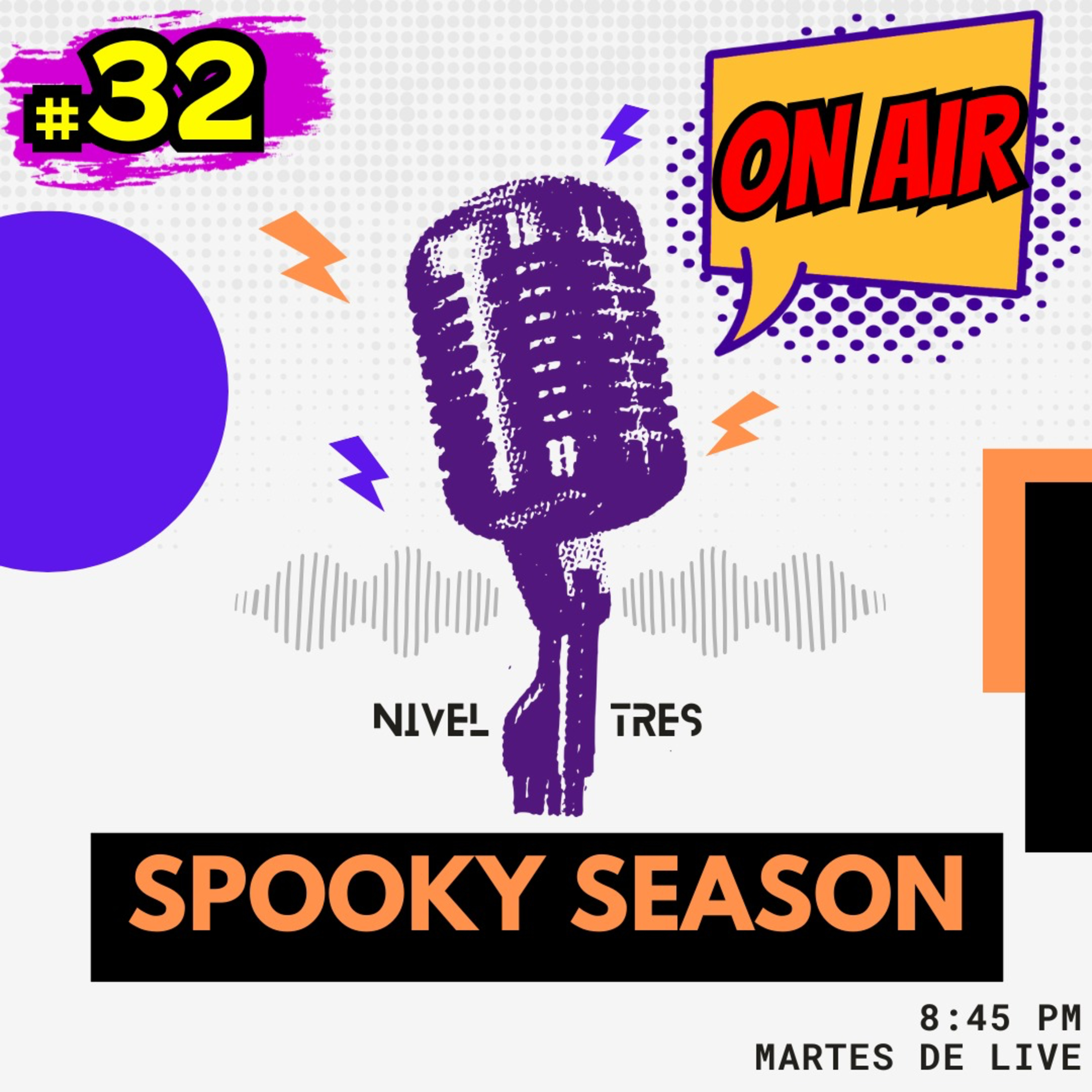 Nivel Tres On Air 032 - Spooky Season pt. 2 | #spooky #halloween #live episode artwork