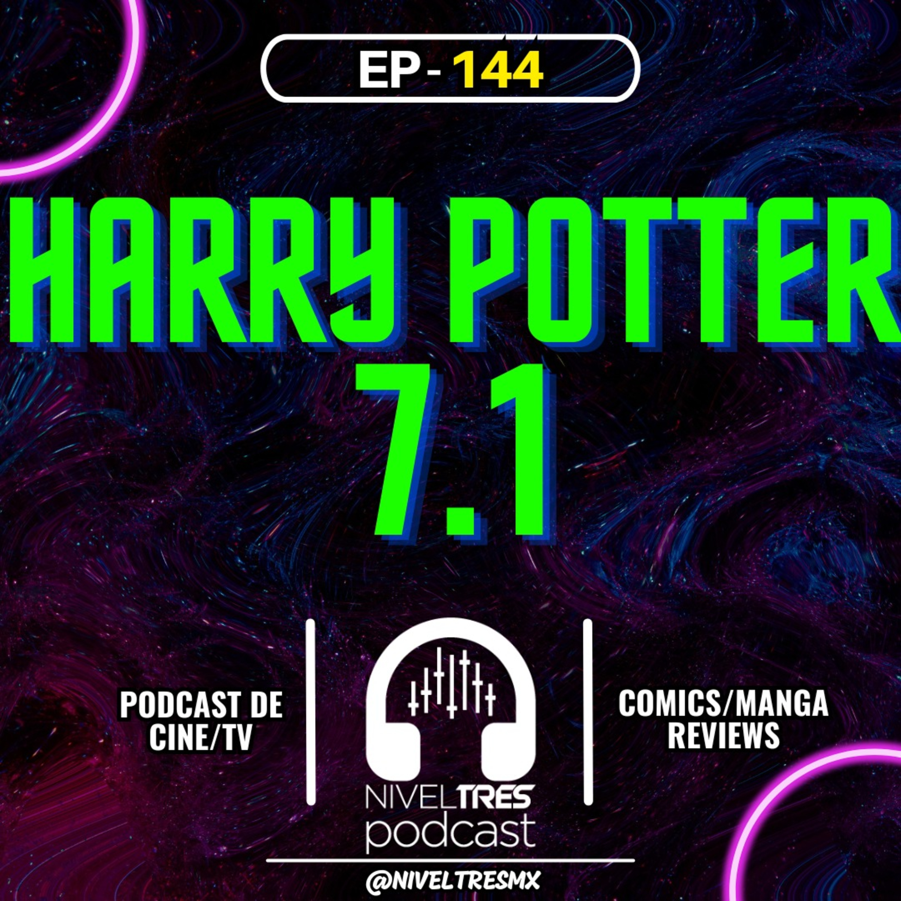 Nivel Tres #144 - Harry Potter y las Reliquias de la Muerte Parte 1 | ¿Oscura o sin sentido? episode artwork