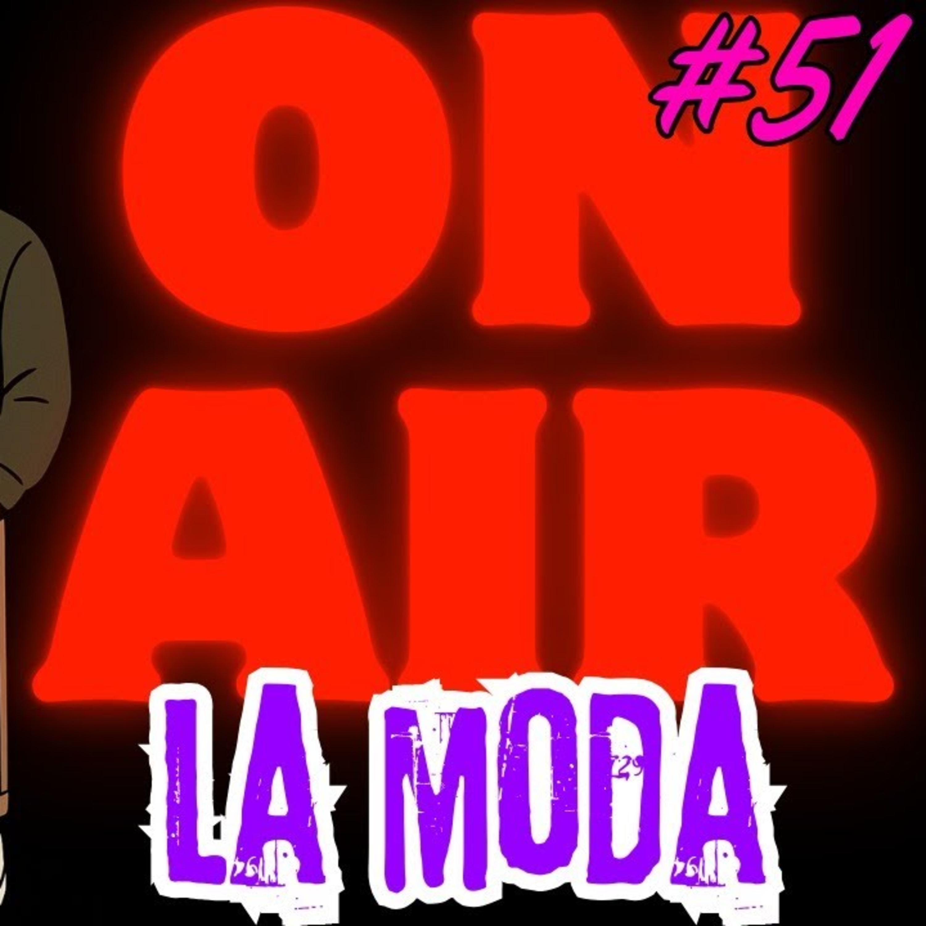 Nivel Tres On Air 051 - La Moda episode artwork