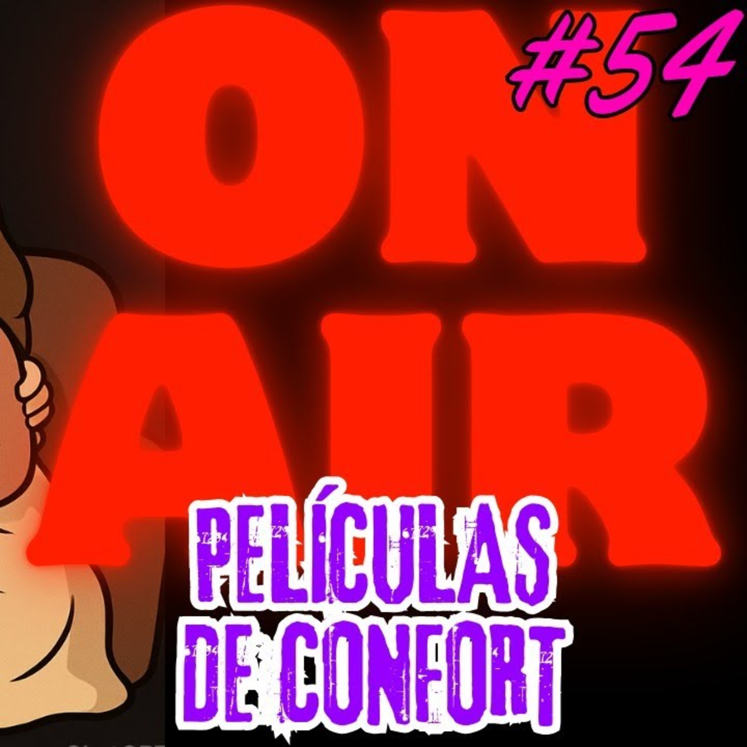 Nivel Tres - On Air 054 - Películas de Confort episode artwork