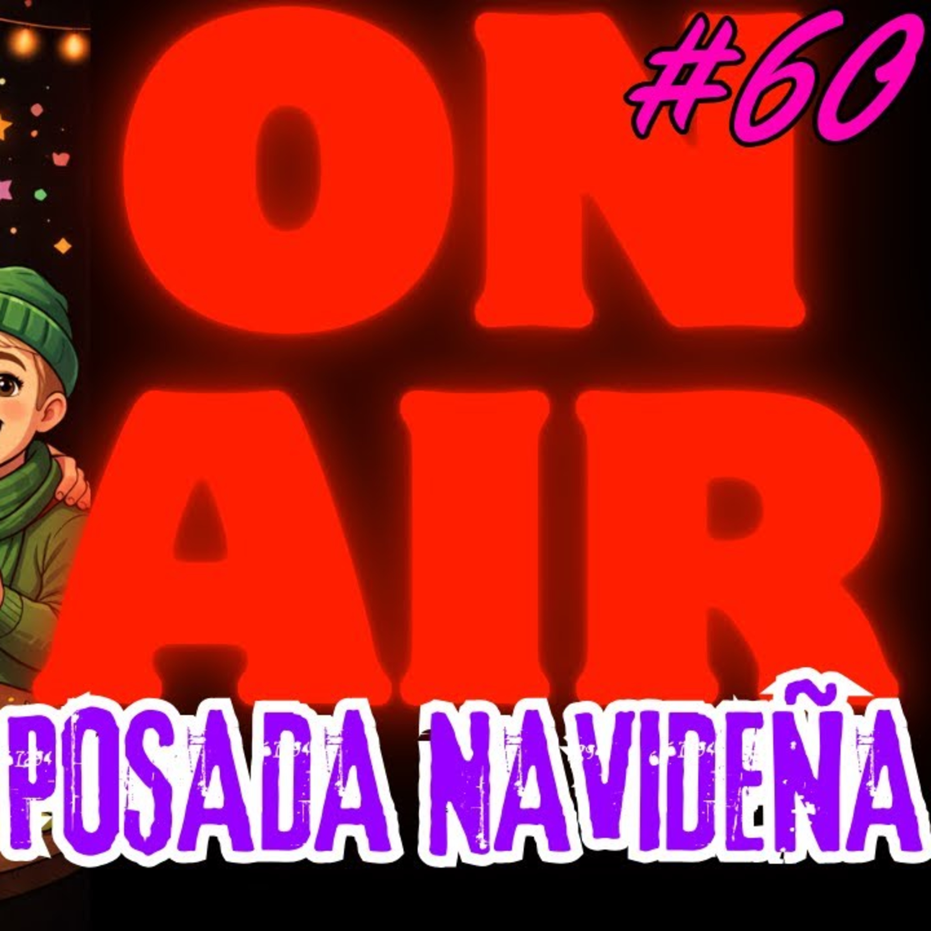 Nivel Tres - On Air 060 - La Posada #2025 #navidad #newyear episode artwork