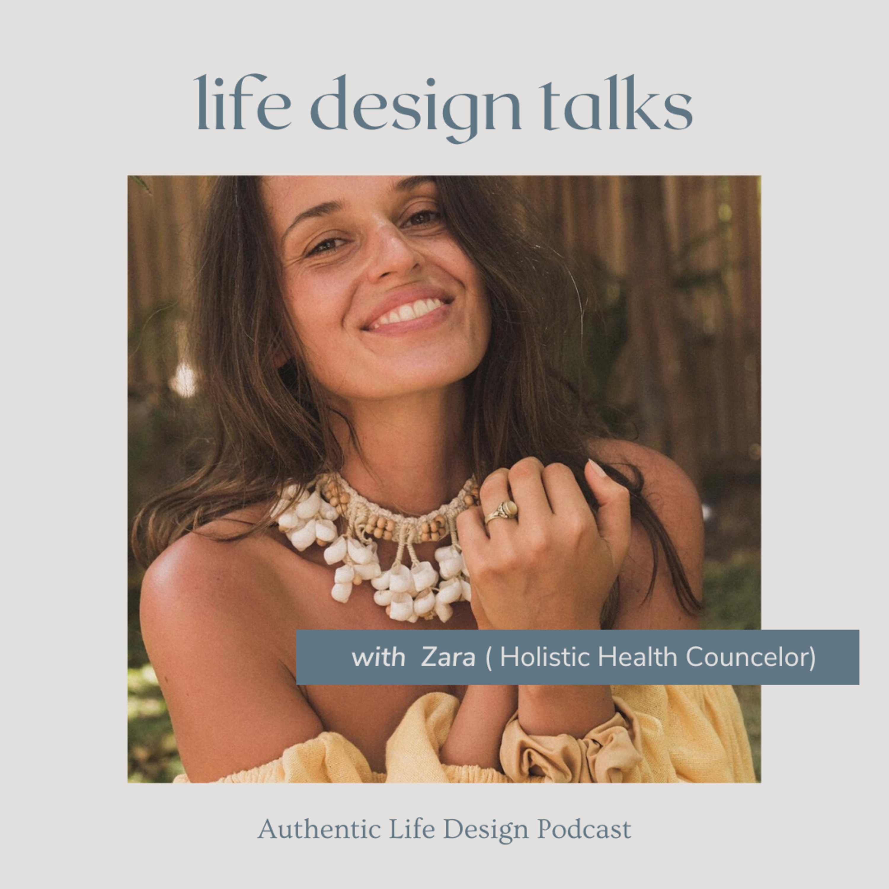 047: designing a life of a holistic health counselor (with Zara) episode artwork