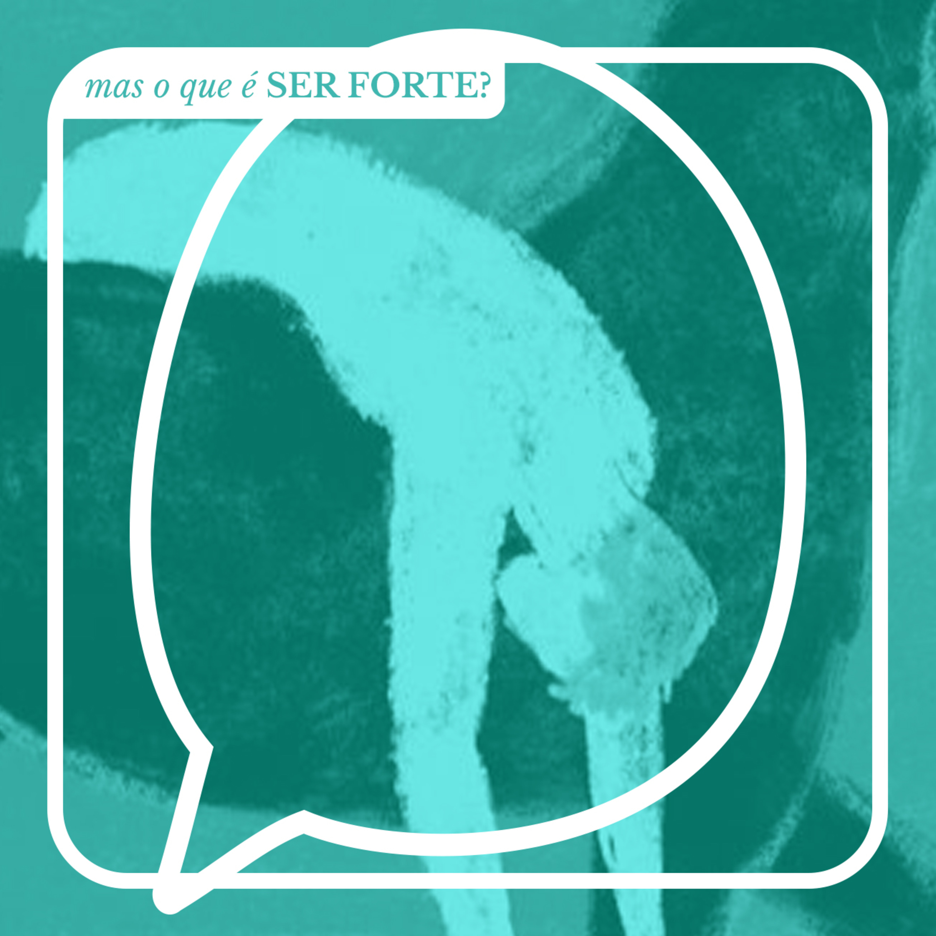 Pós-Jovem #331 - mas o que é SER FORTE? episode artwork