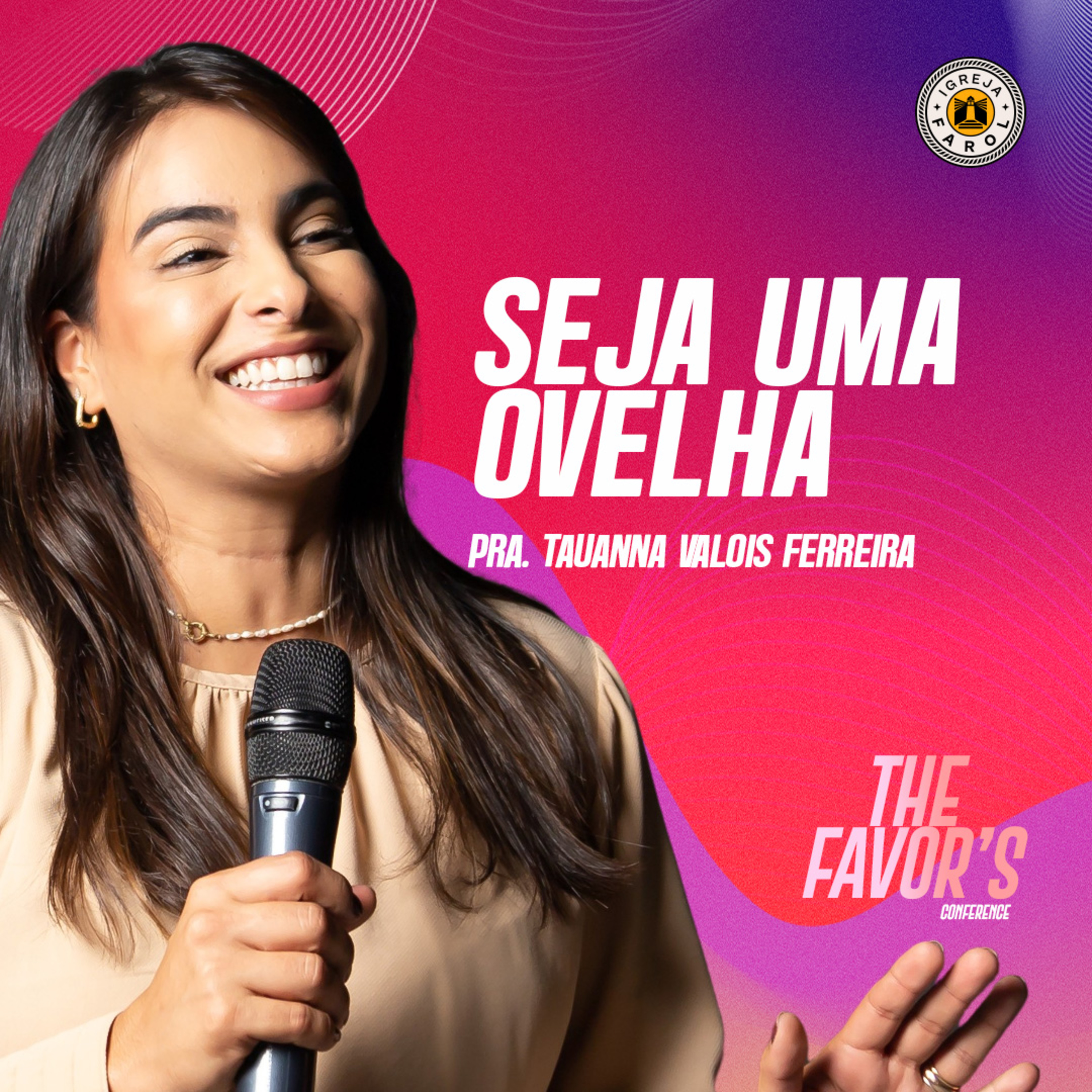 SEJA UMA OVELHA ● Pra. Tauanna V. Ferreira episode artwork
