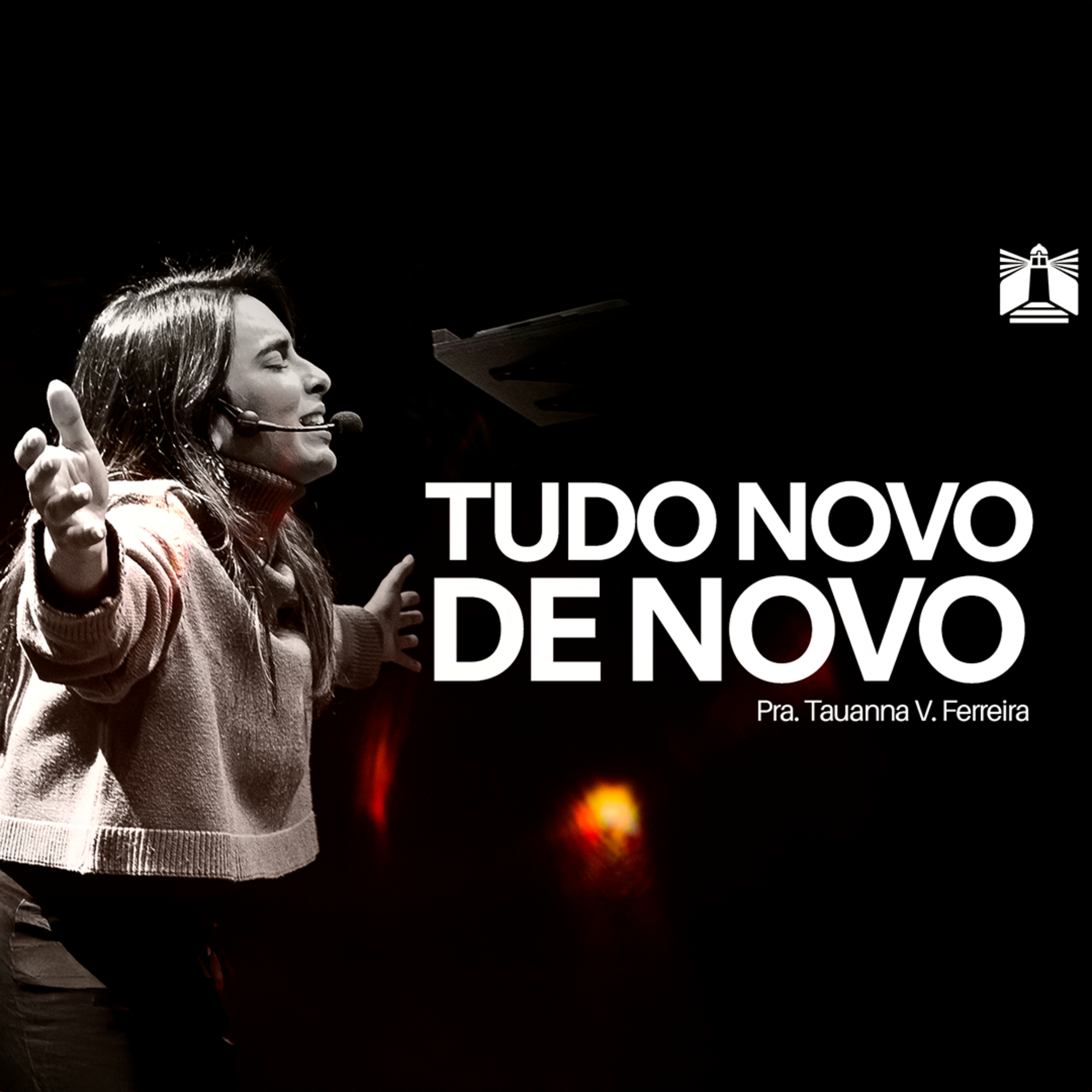 TUDO NOVO DE NOVO PRA. TAUANNA V. FERREIRA episode artwork