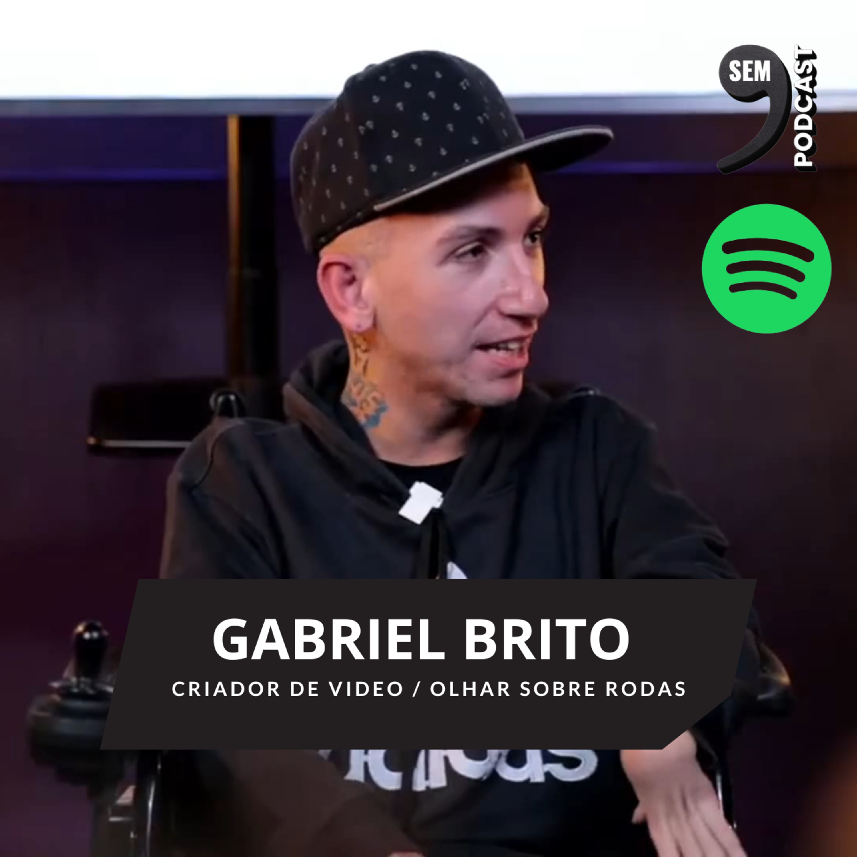 GABRIEL BRITO / CRIADOR DE VIDEO / OLHAR SOB RODAS episode artwork