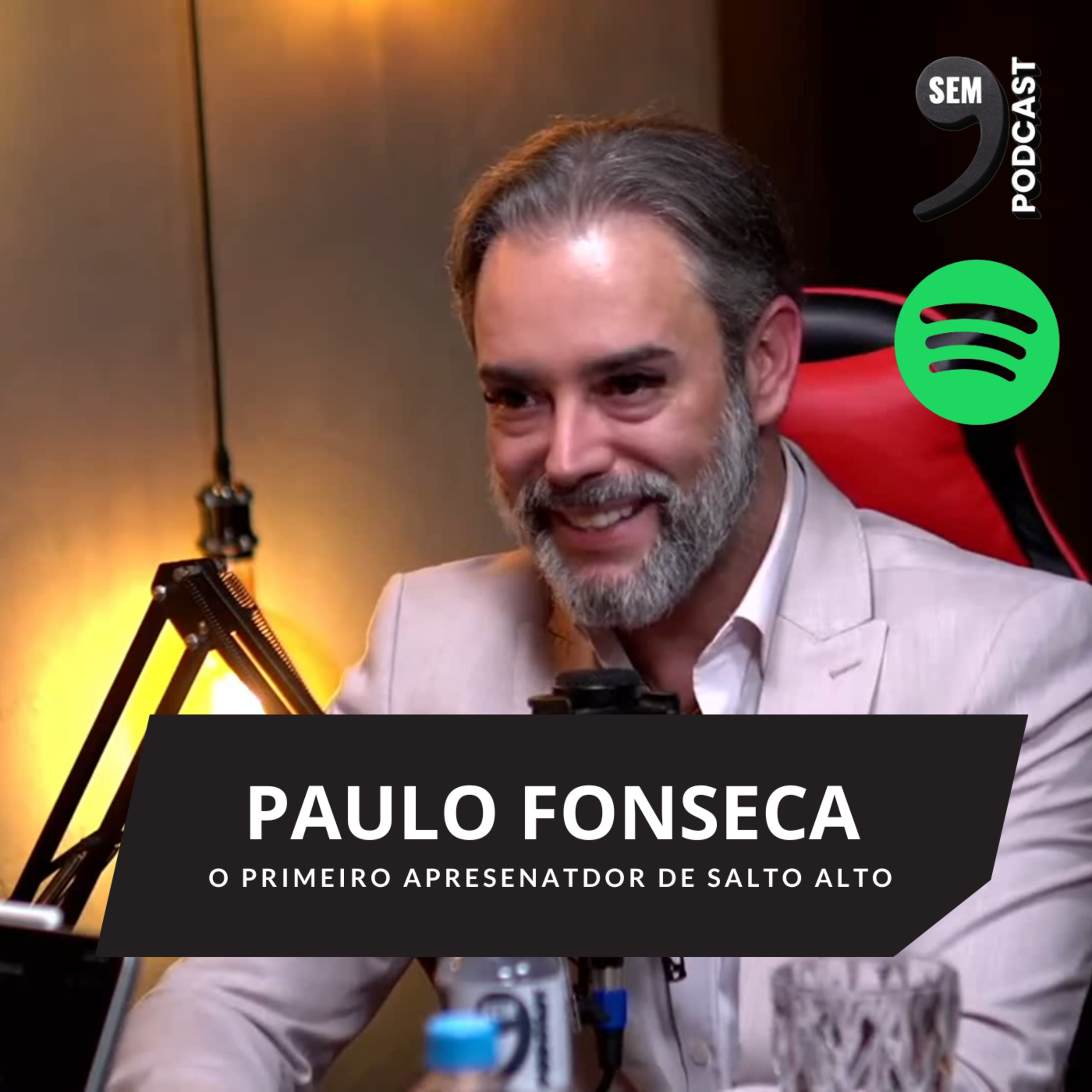PAULO FONSECA O PRIMEIRO APRESENTADOR DE SALTO ALTO episode artwork