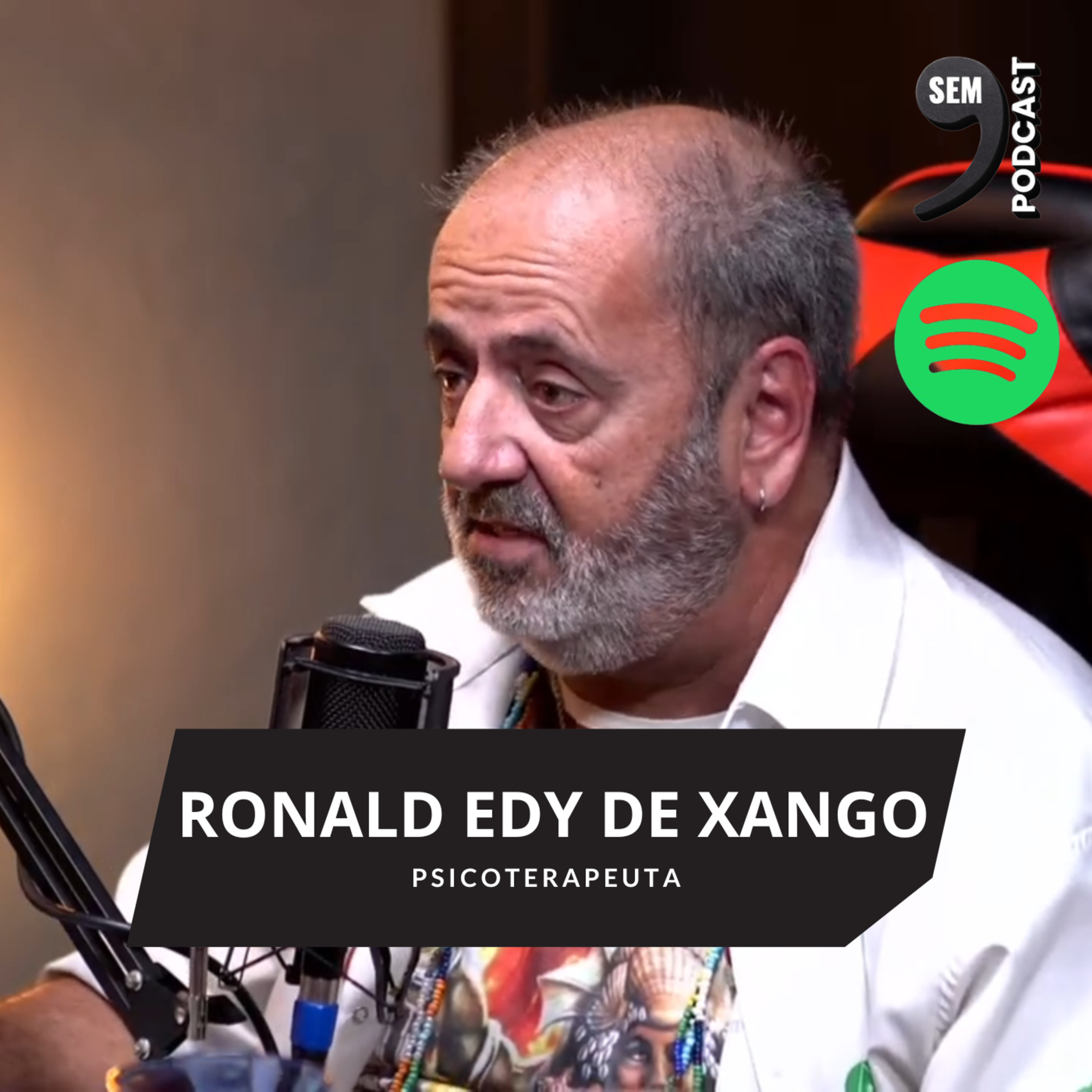 RONALD EDY DE XANGO / PSICOTERAPEUTA episode artwork