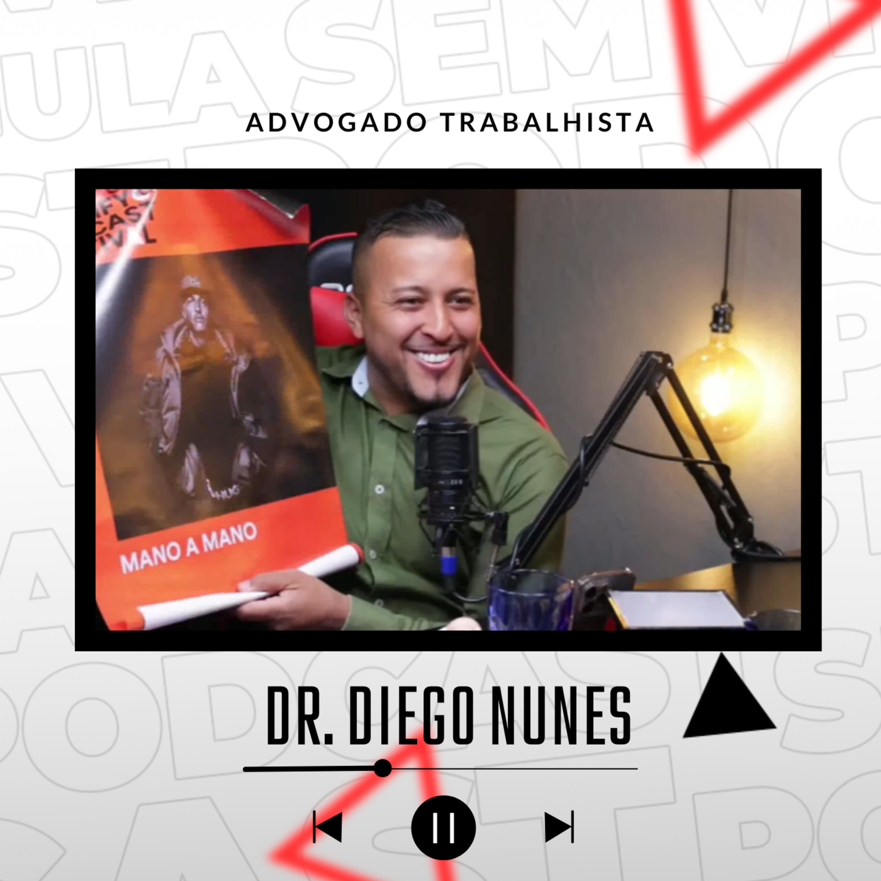 DR. DIEGO NUNES / ADVOGADO TRABALHISTA episode artwork