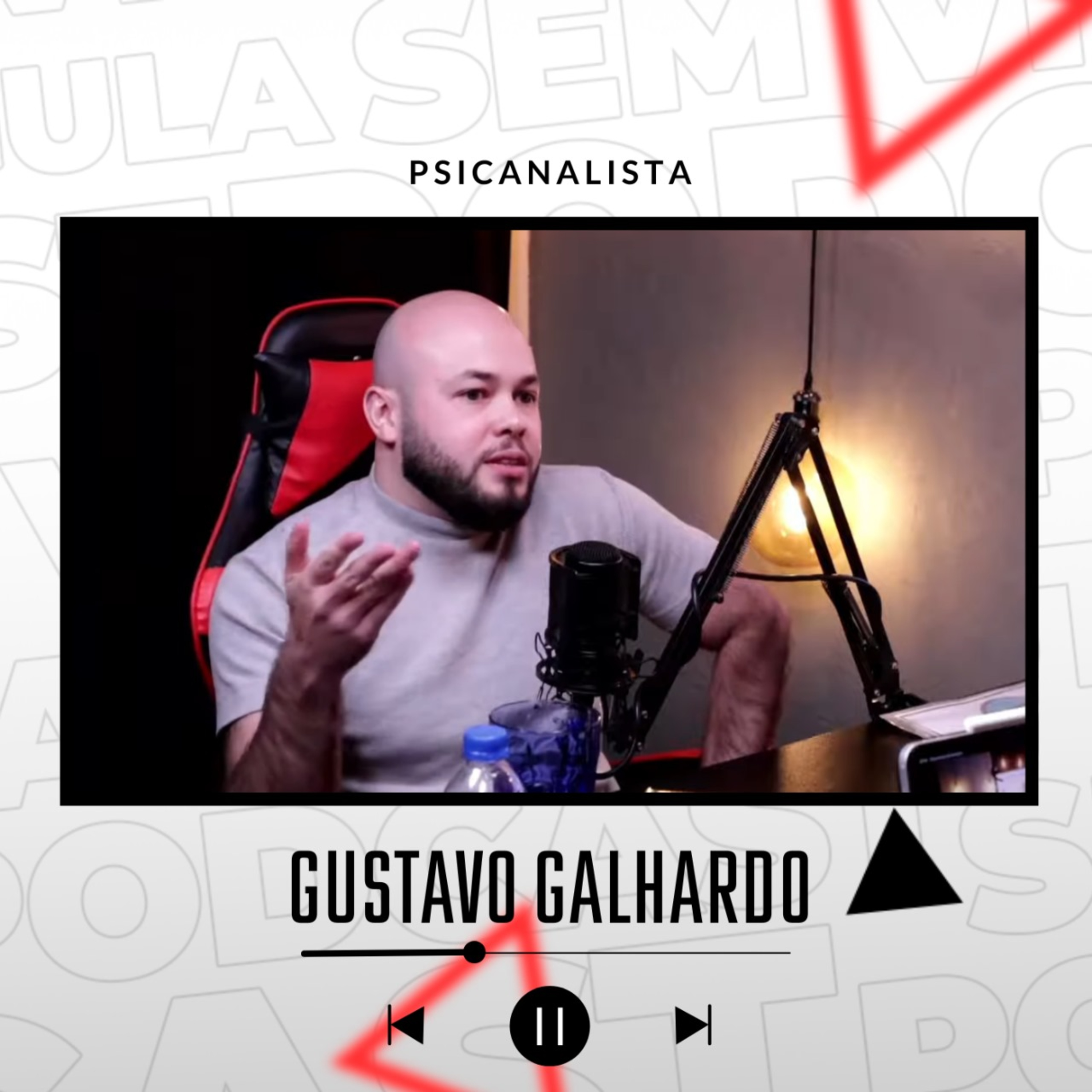 GUSTAVO GALHARDO / PSICANALISTA episode artwork