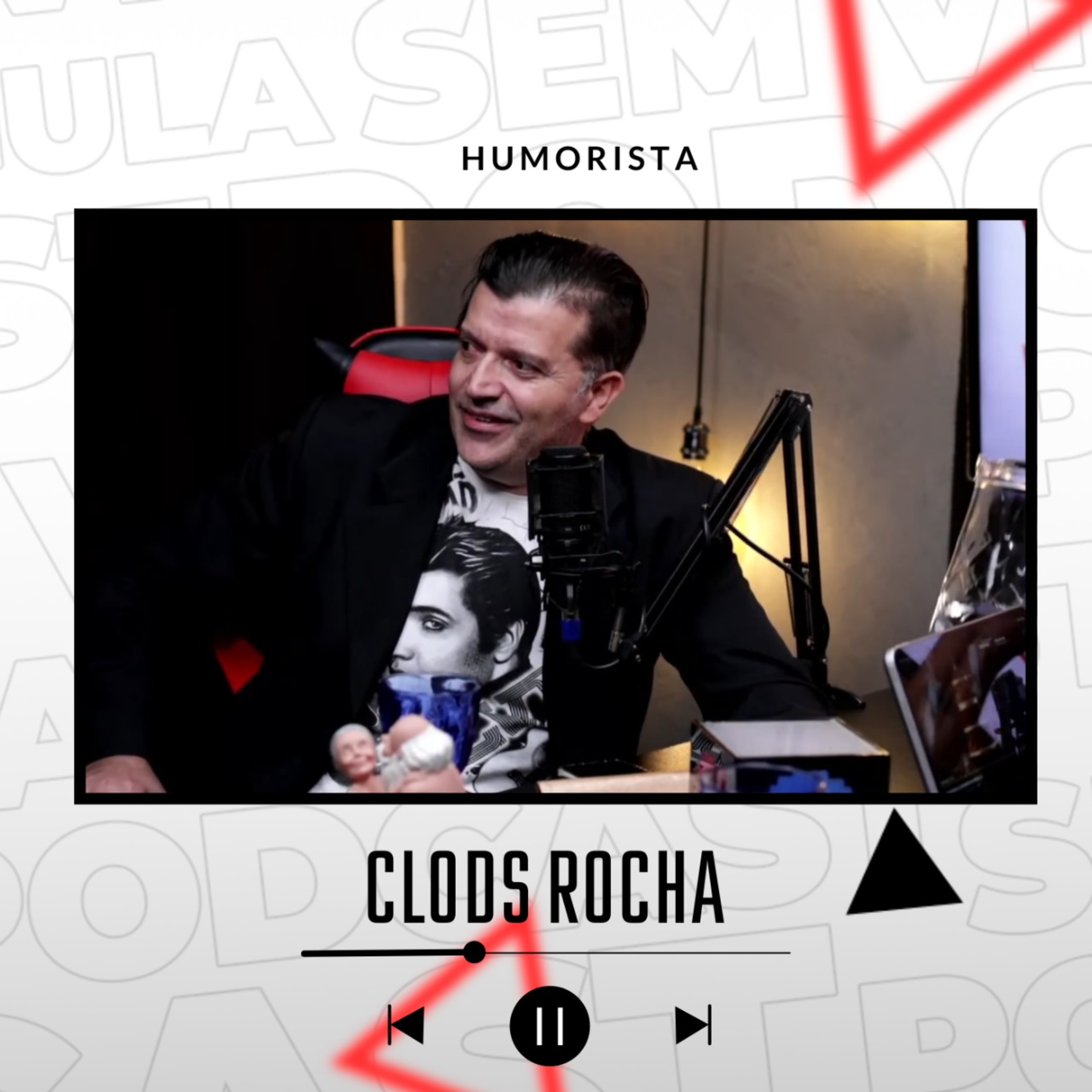 CLODS ROCHA / HUMORISTA DE STAND-UP episode artwork