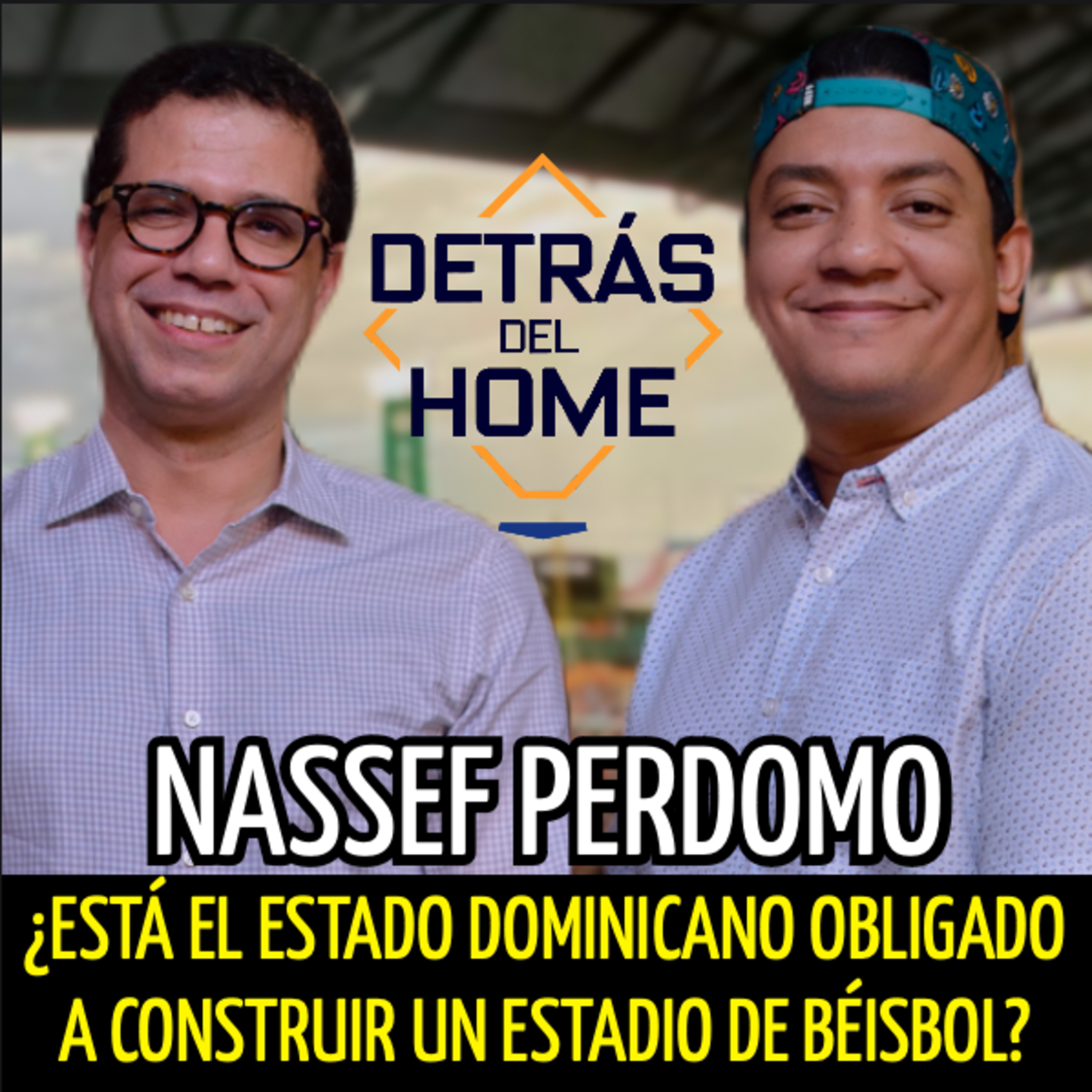 ¿Está el Estado dominicano obligado a construir un estadio de béisbol? episode artwork