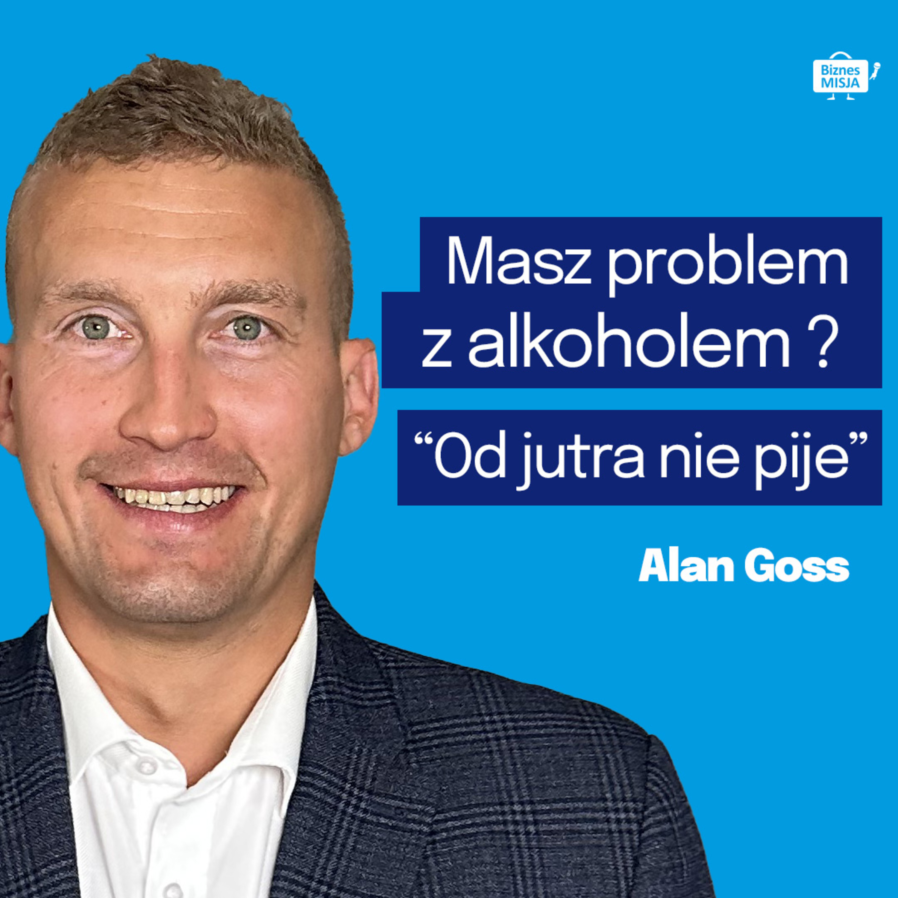 JAK przestać PIĆ ALKOHOL? W Budowlance to NORMA. Historia Alana Gossa, który był UZALEŻNIONY od ALKO episode artwork