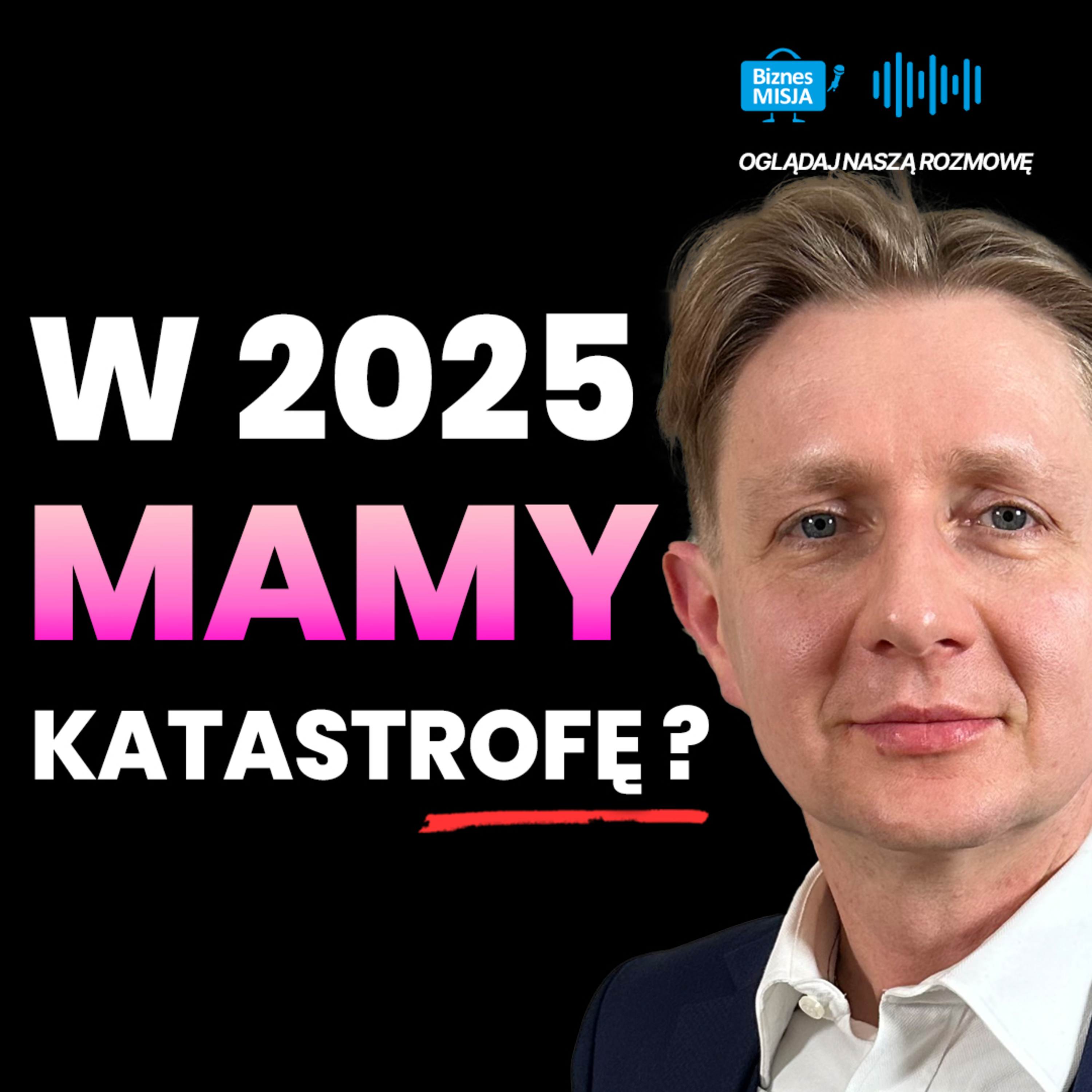 GÓRNICY wyjdą NA ULICĘ następni. POLAK nie ma PIENIĘDZY. Pada GOSPODARKA. Dr ARTUR BARTOSZEWICZ episode artwork