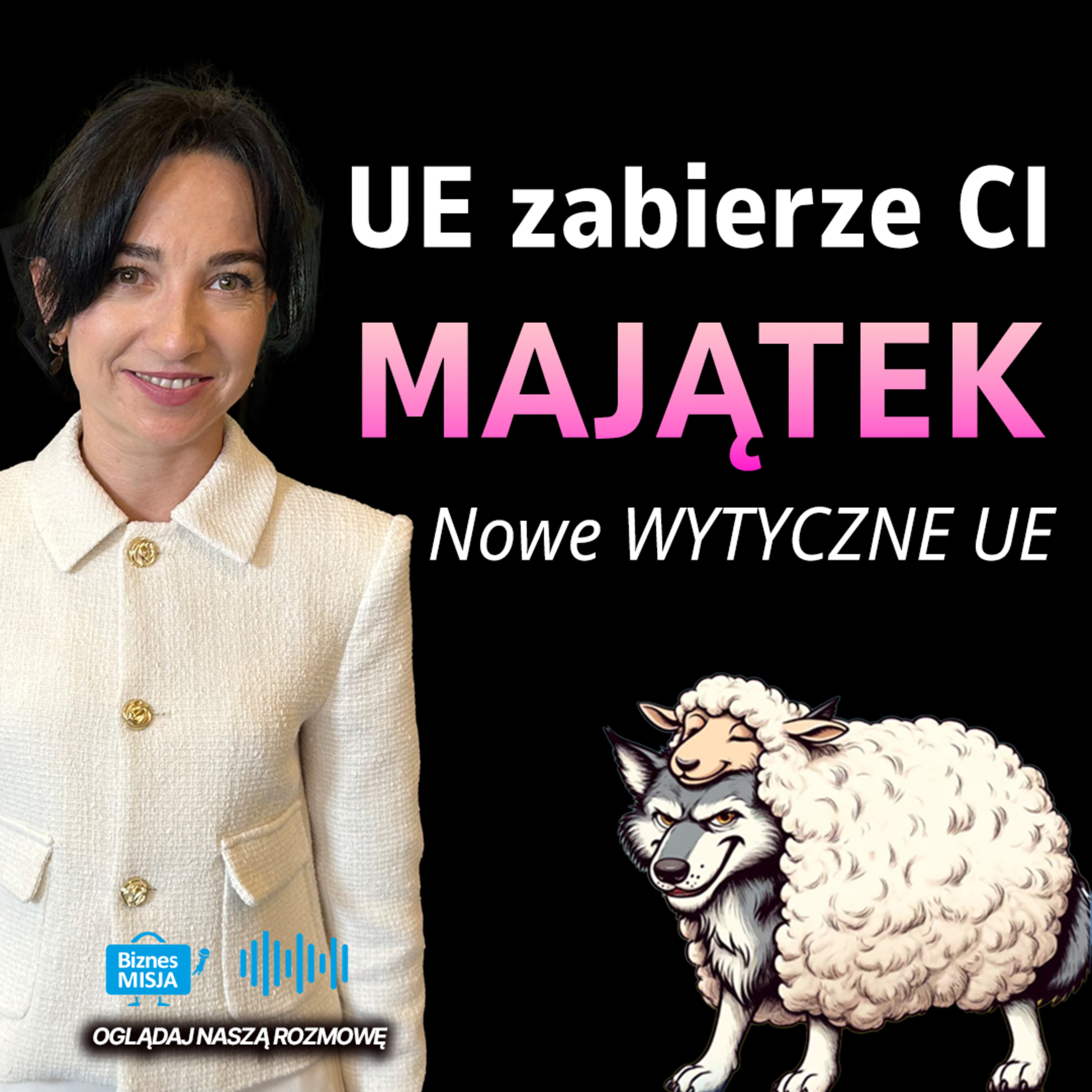 Sprzedają POLSKĘ! Euro w PL. UE dokonuje DRAMATYCZNYCH ZMIAN. Kasia Szewczyk episode artwork
