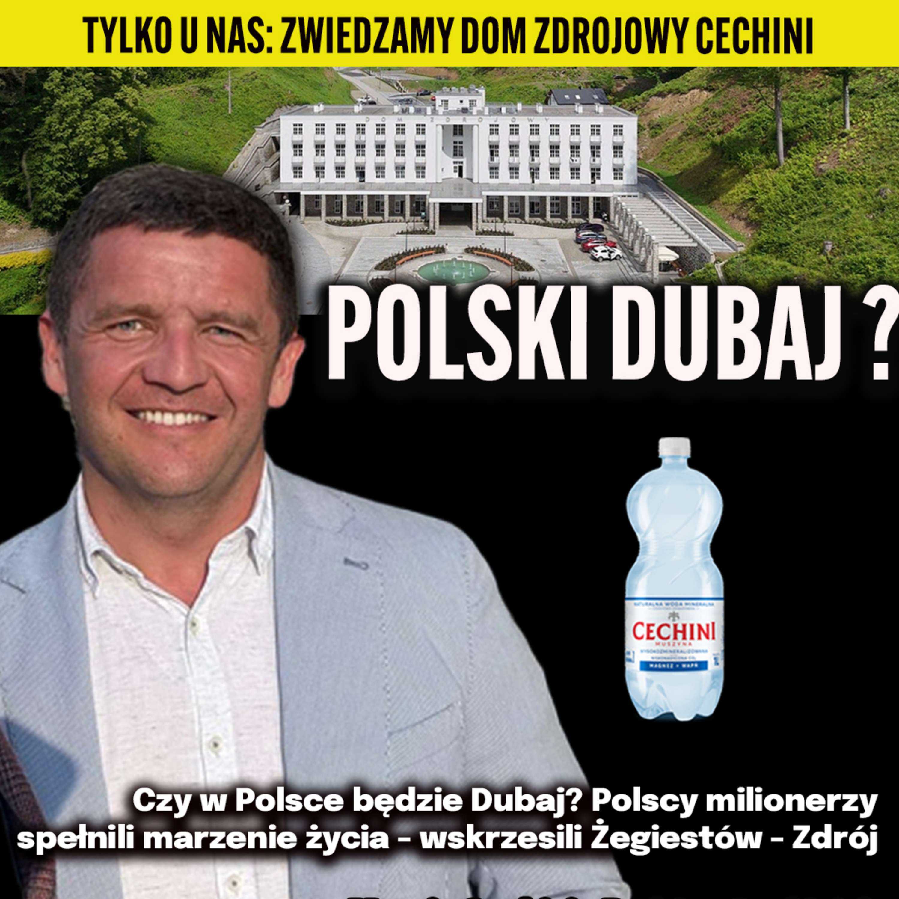 Zbudowali Polski Dubaj? Jak rodzina MILIONERÓW spełniła marzenie? RODZINA CECHINI episode artwork