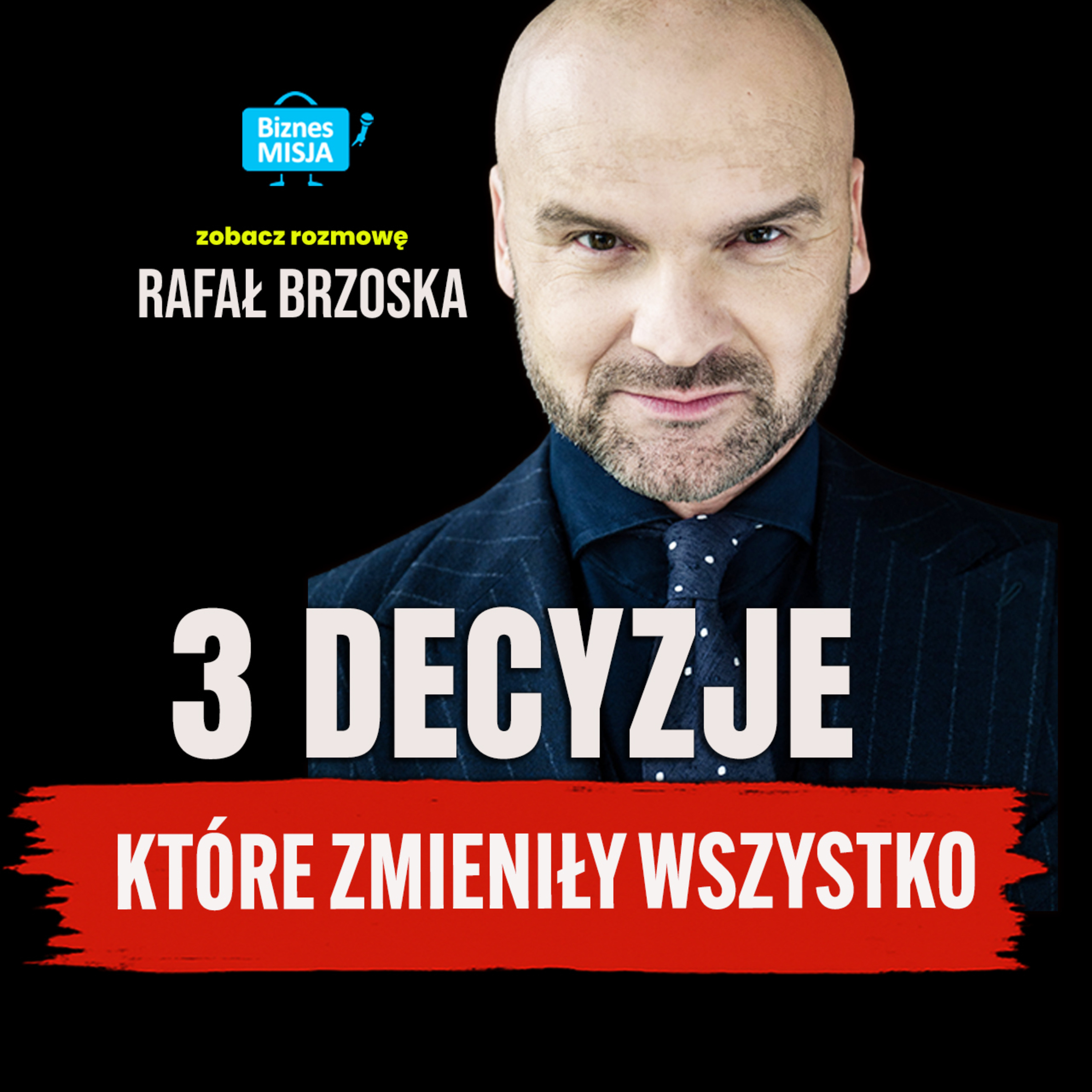Rafał Brzoska: Decyzje, które miały WYSOKĄ CENĘ! Nigdy wcześniej tego nie słyszałeś! episode artwork