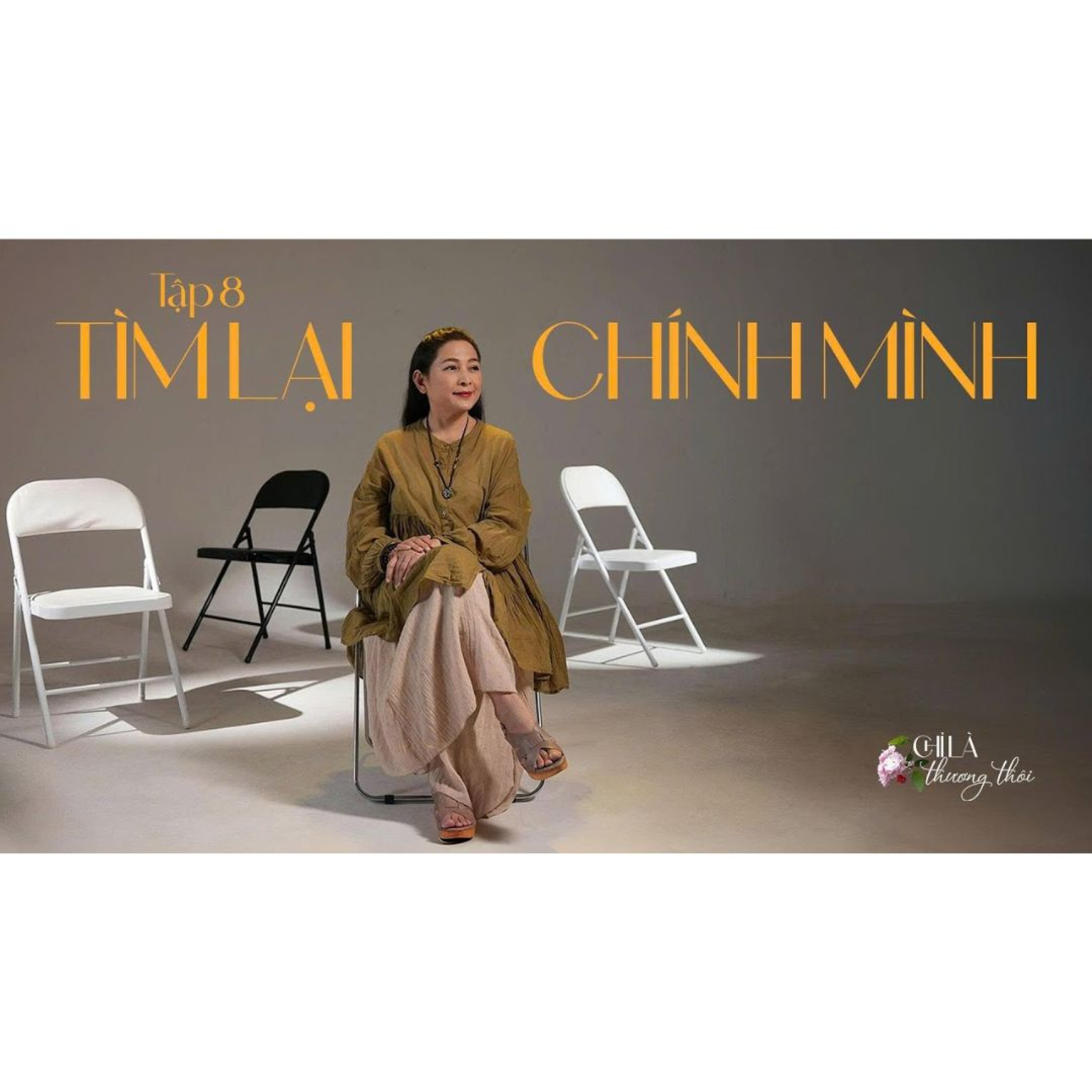 Tập 8: TÌM LẠI CHÍNH MÌNH | TALK-MUSIC SHOW: CHỈ LÀ THƯƠNG THÔI #8 episode artwork